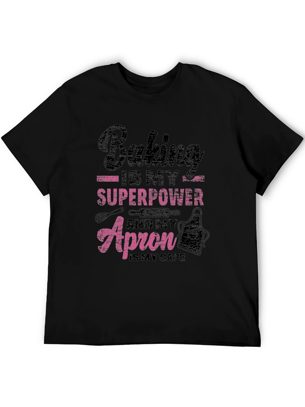 Baking is My Superpower Graphic Tee