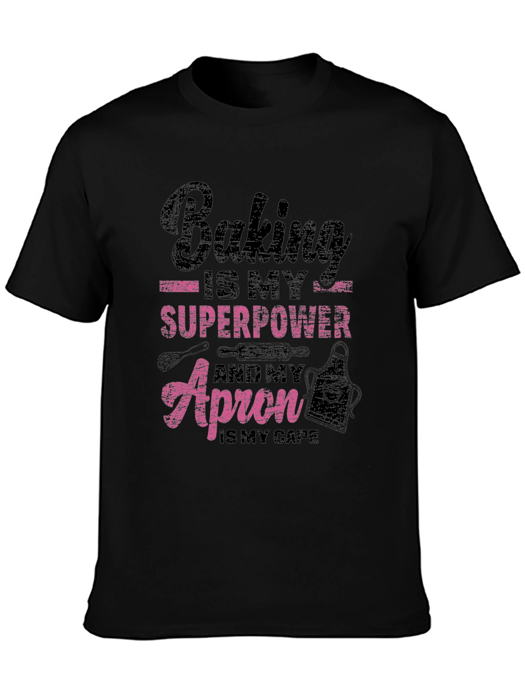 Baking is My Superpower Graphic Tee