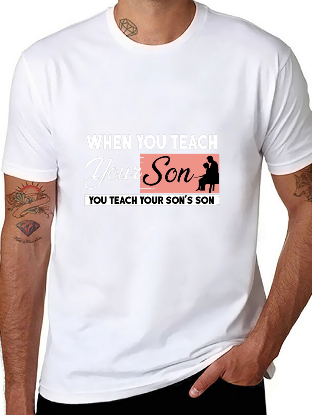Teach Your Son Graphic Tee - Fatherhood T-Shirt