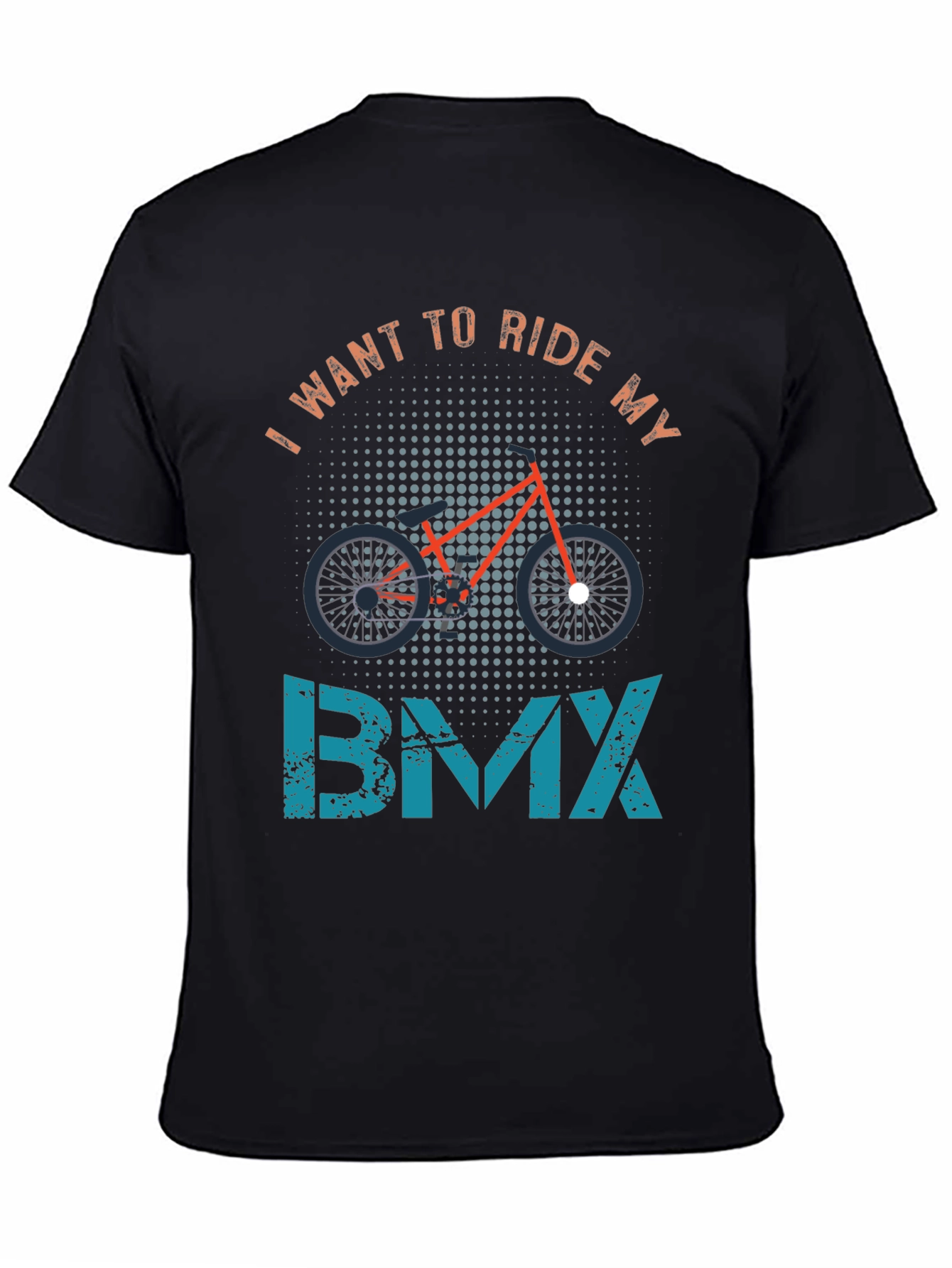 I Want to Ride My BMX T-Shirt