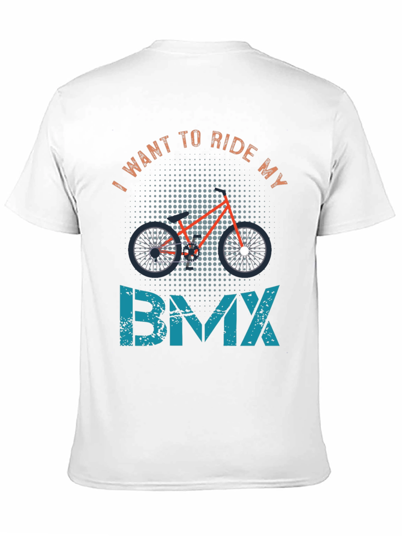 I Want to Ride My BMX T-Shirt