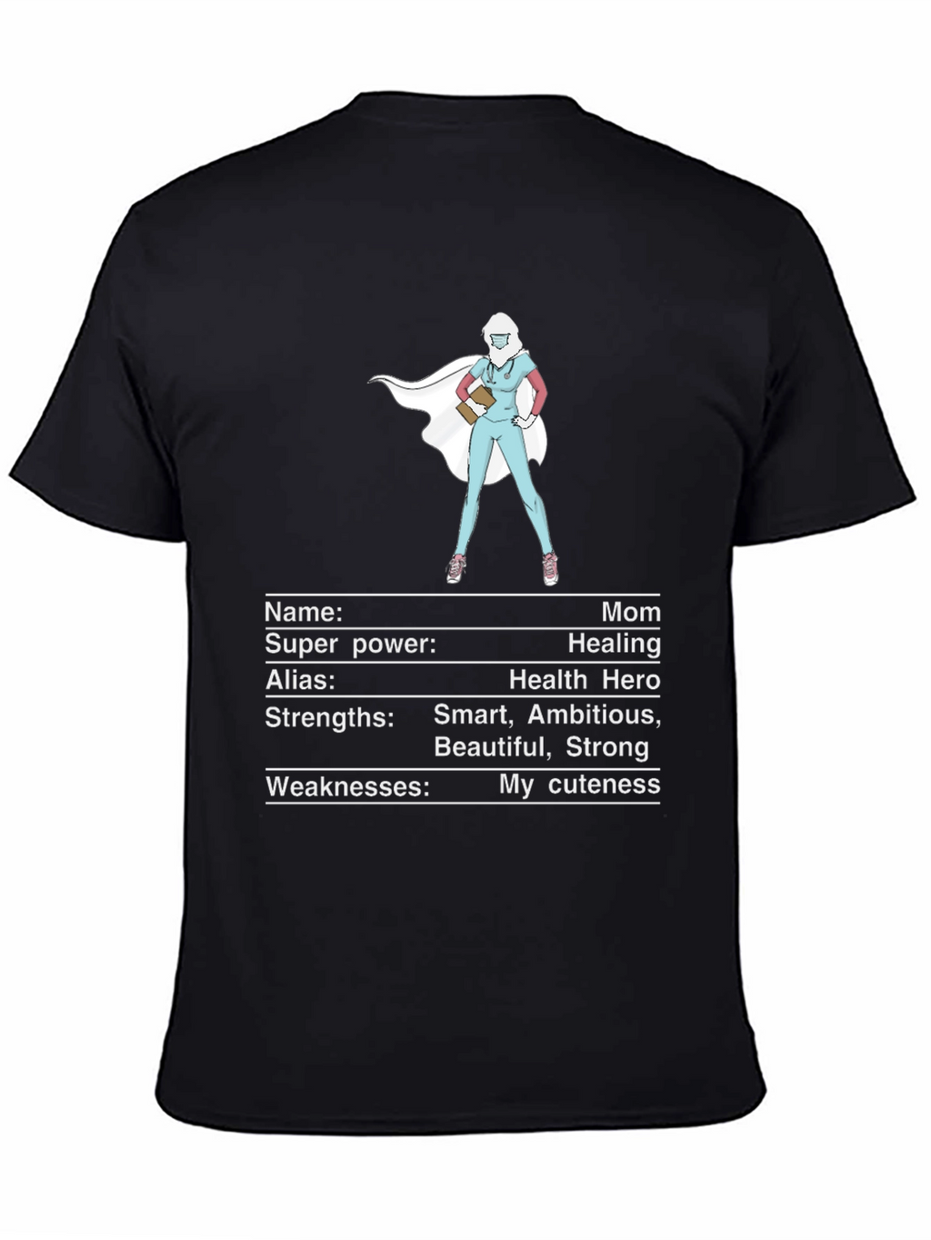 Mom Super Hero T-Shirt - Health Hero