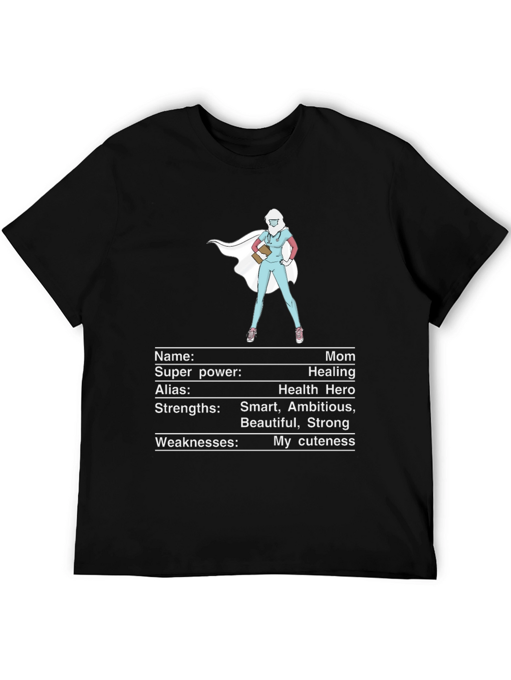 Mom Super Hero T-Shirt - Health Hero