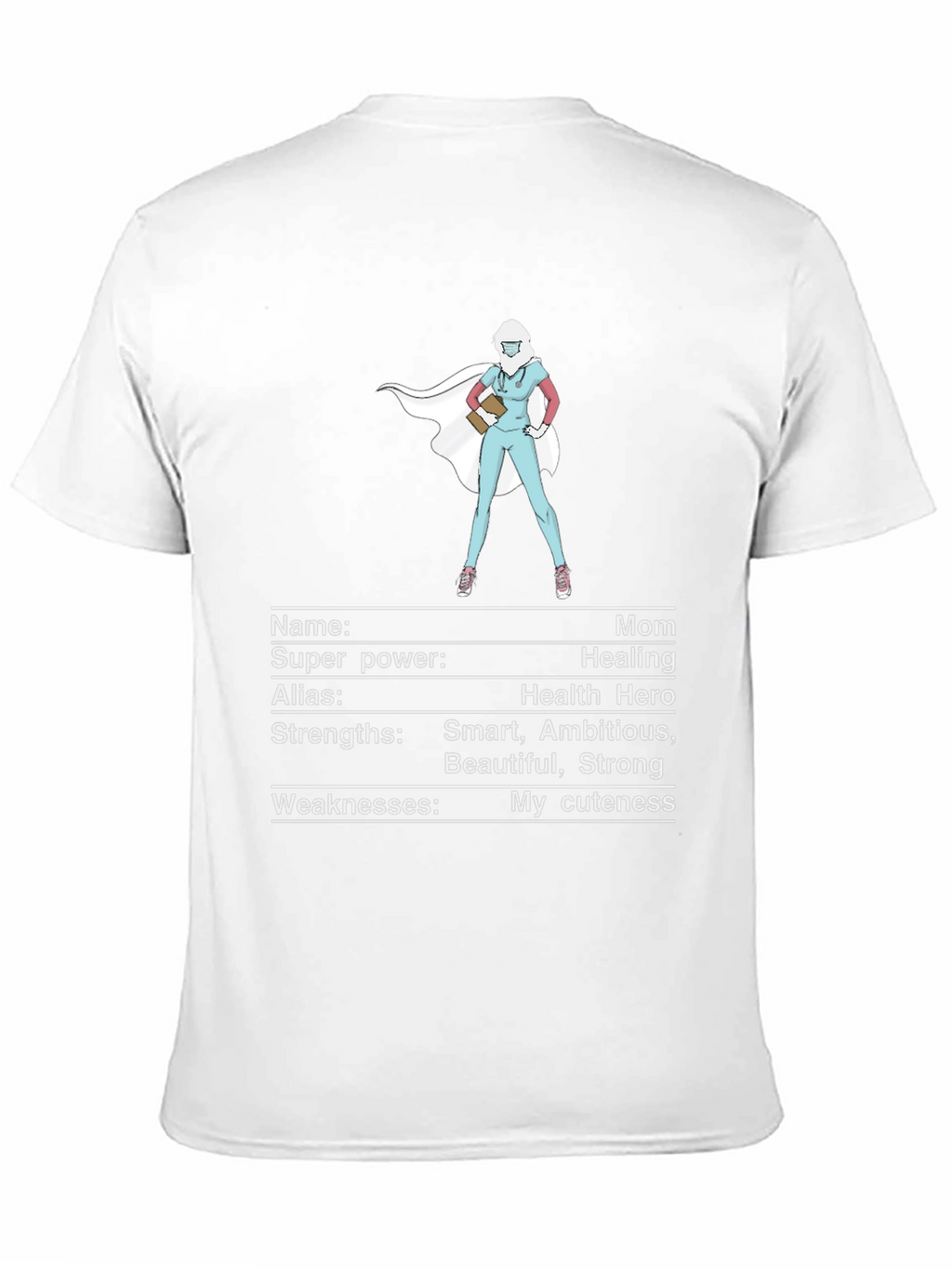 Mom Super Hero T-Shirt - Health Hero