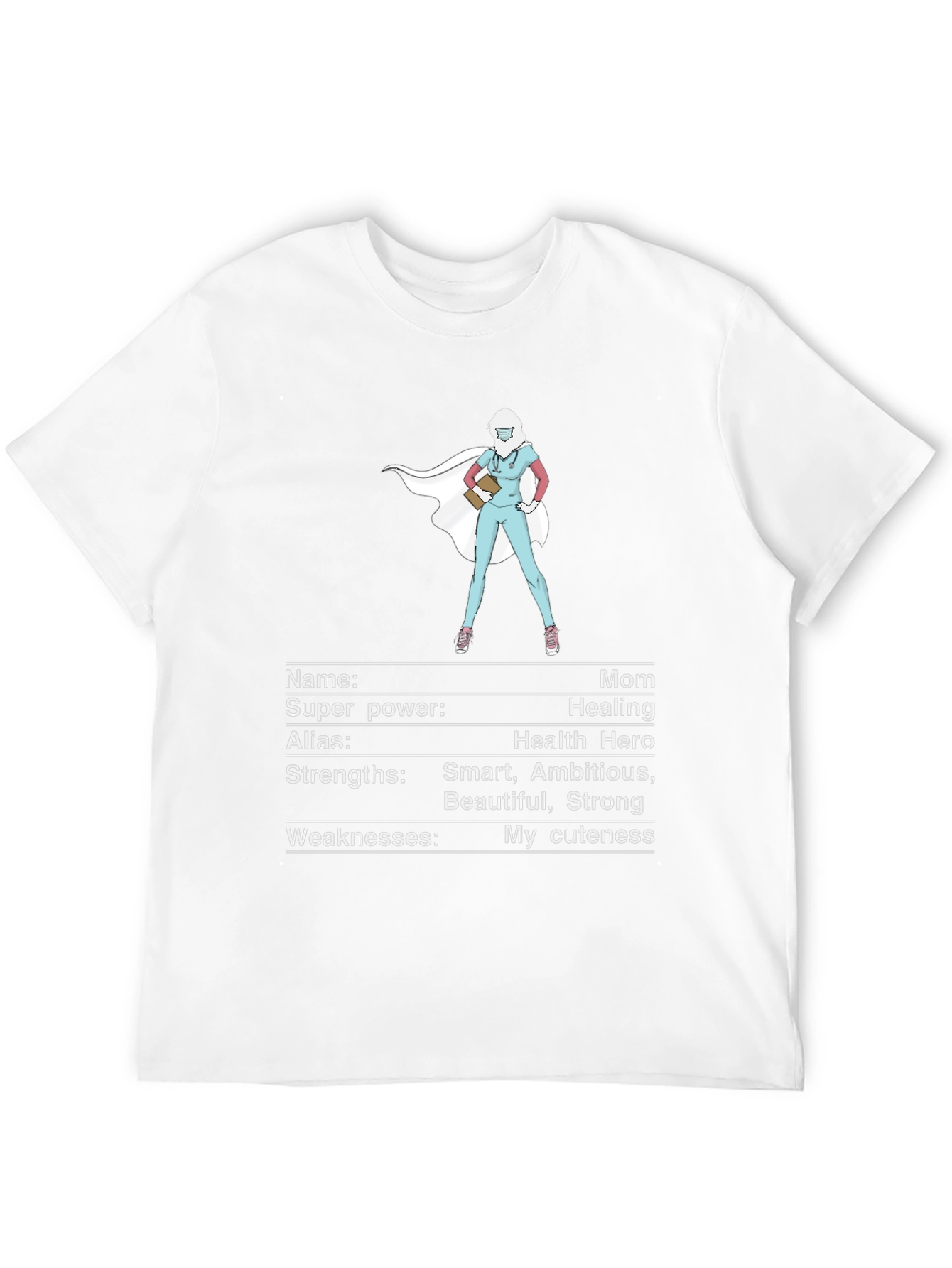 Mom Super Hero T-Shirt - Health Hero