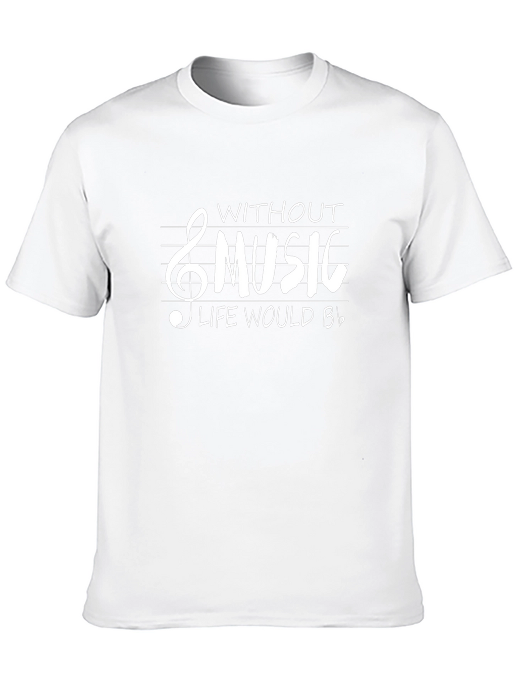 Music Lovers Tee: Life Would Be Flat