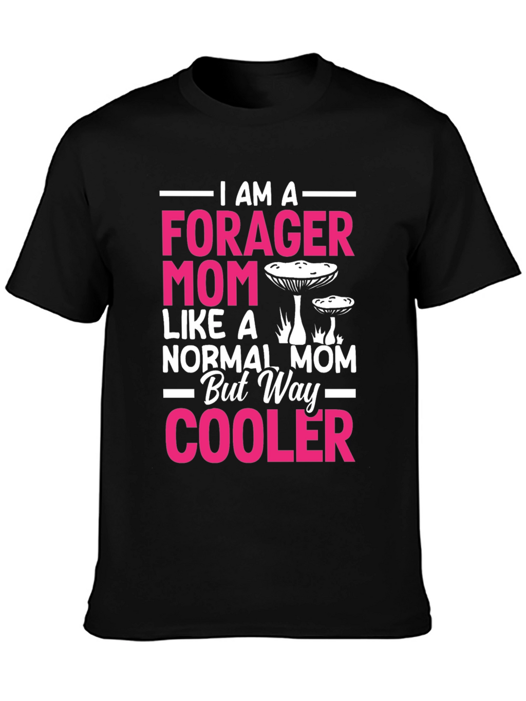 Forager Mom T-Shirt - Mushroom Graphic Tee
