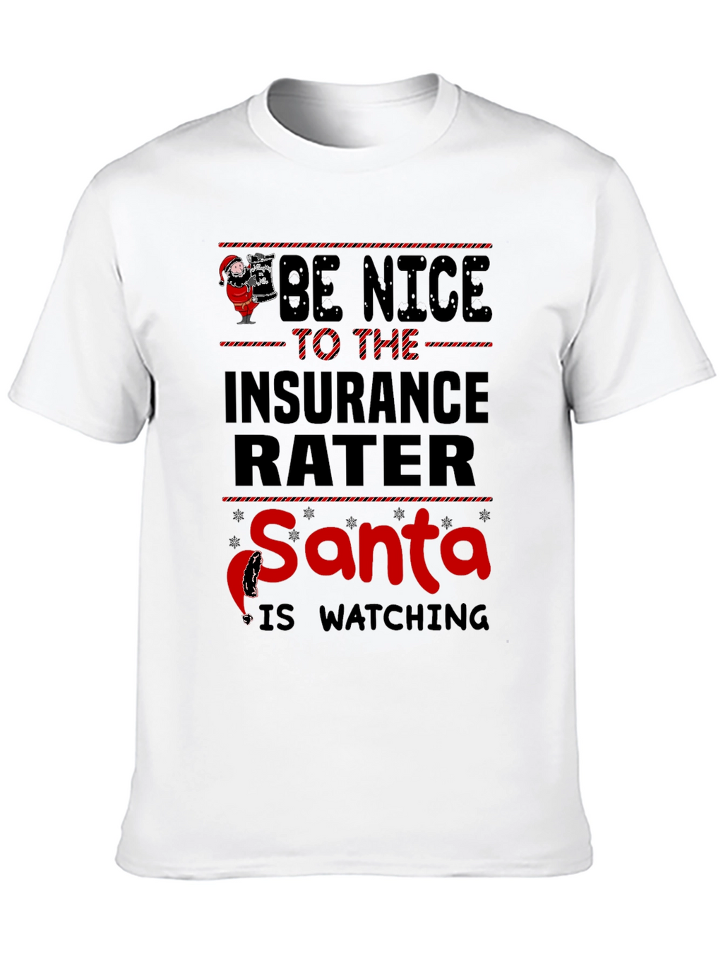 Funny Insurance Rater Santa Watching Graphic T-Shirt