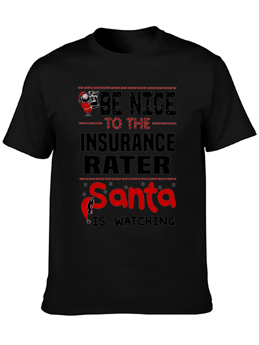 Funny Insurance Rater Santa Watching Graphic T-Shirt