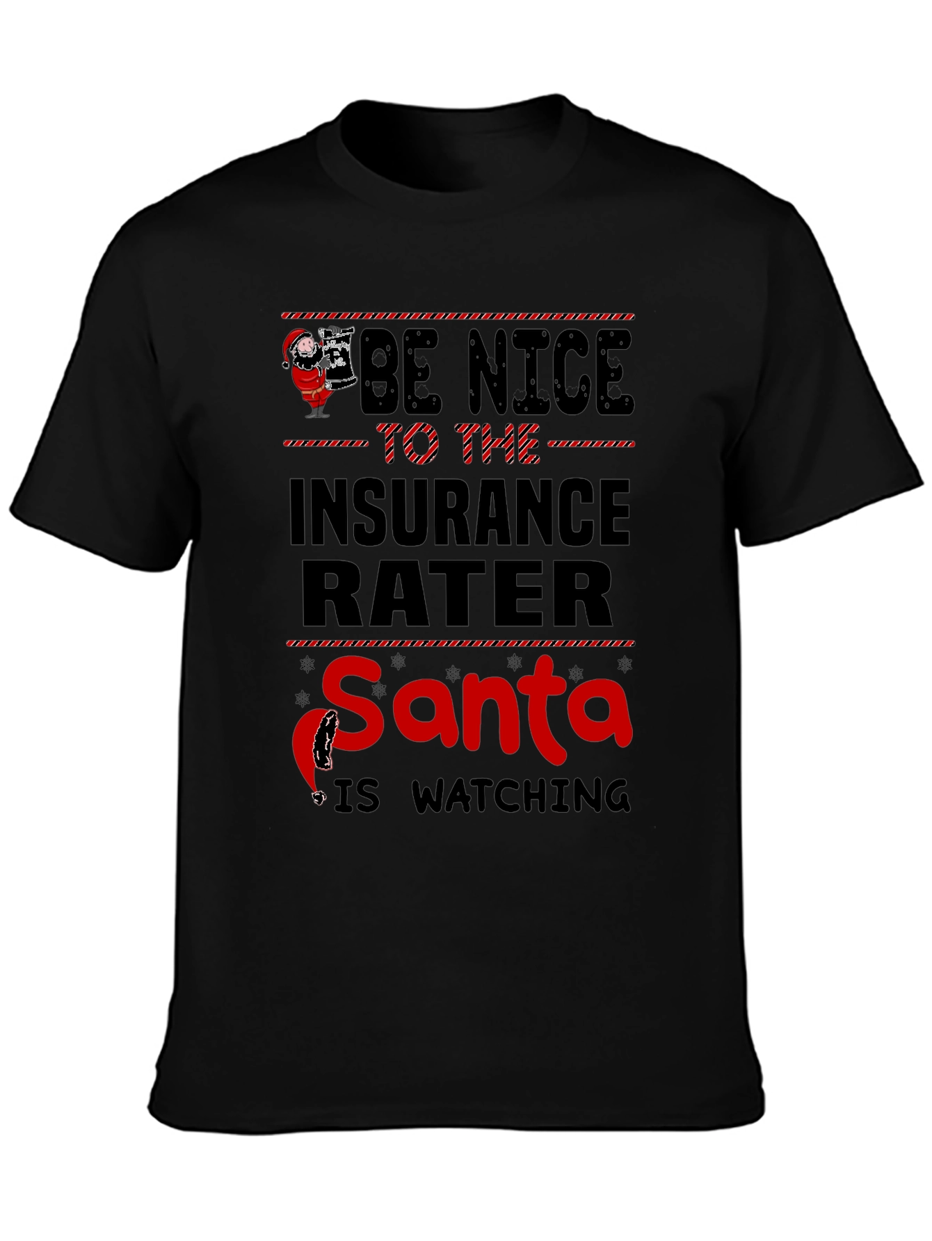 Funny Insurance Rater Santa Watching Graphic T-Shirt