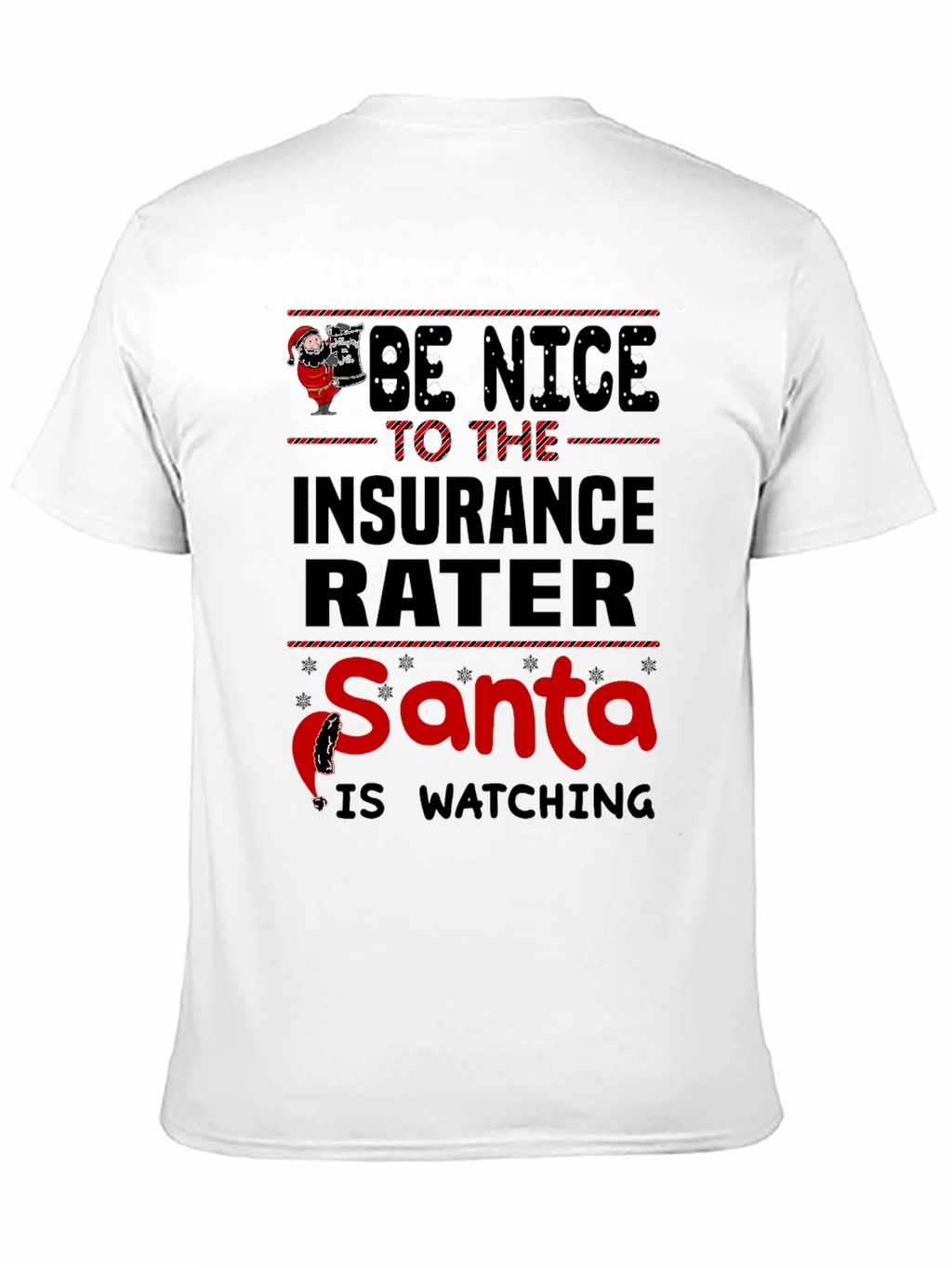 Funny Insurance Rater Santa Watching Graphic T-Shirt