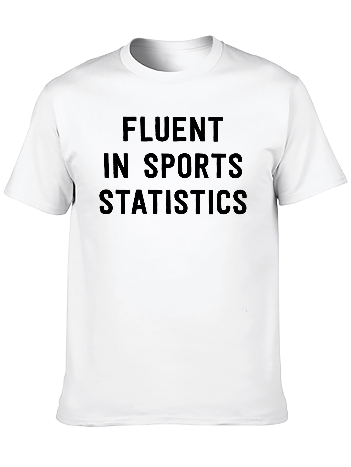 Fluent in Sports Statistics T-Shirt