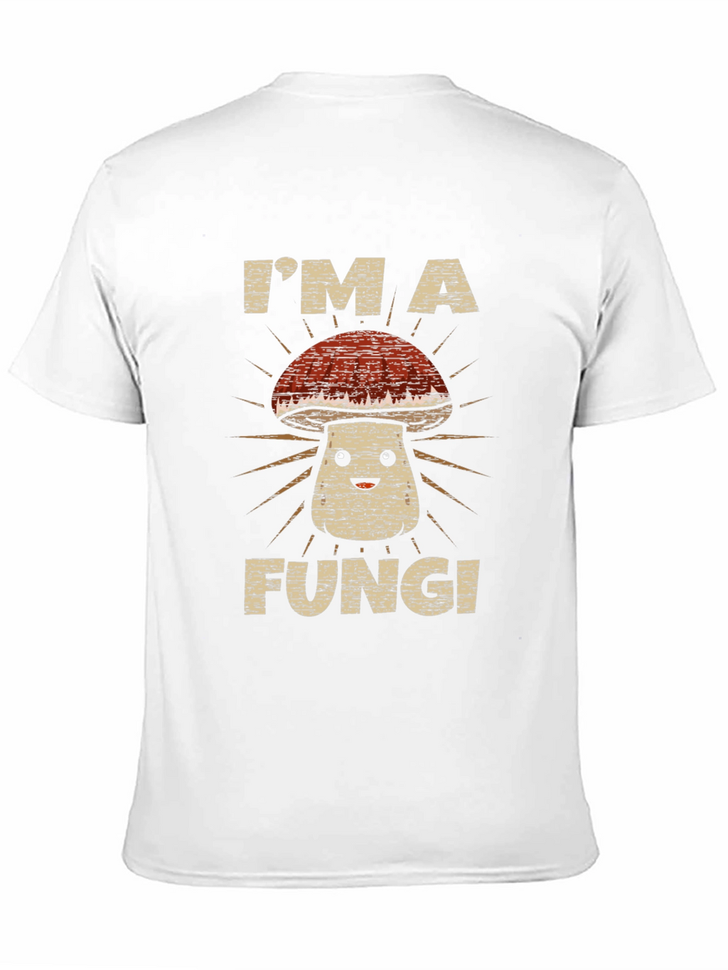 Im a Fungi Shirt - Funny Mushroom Tee