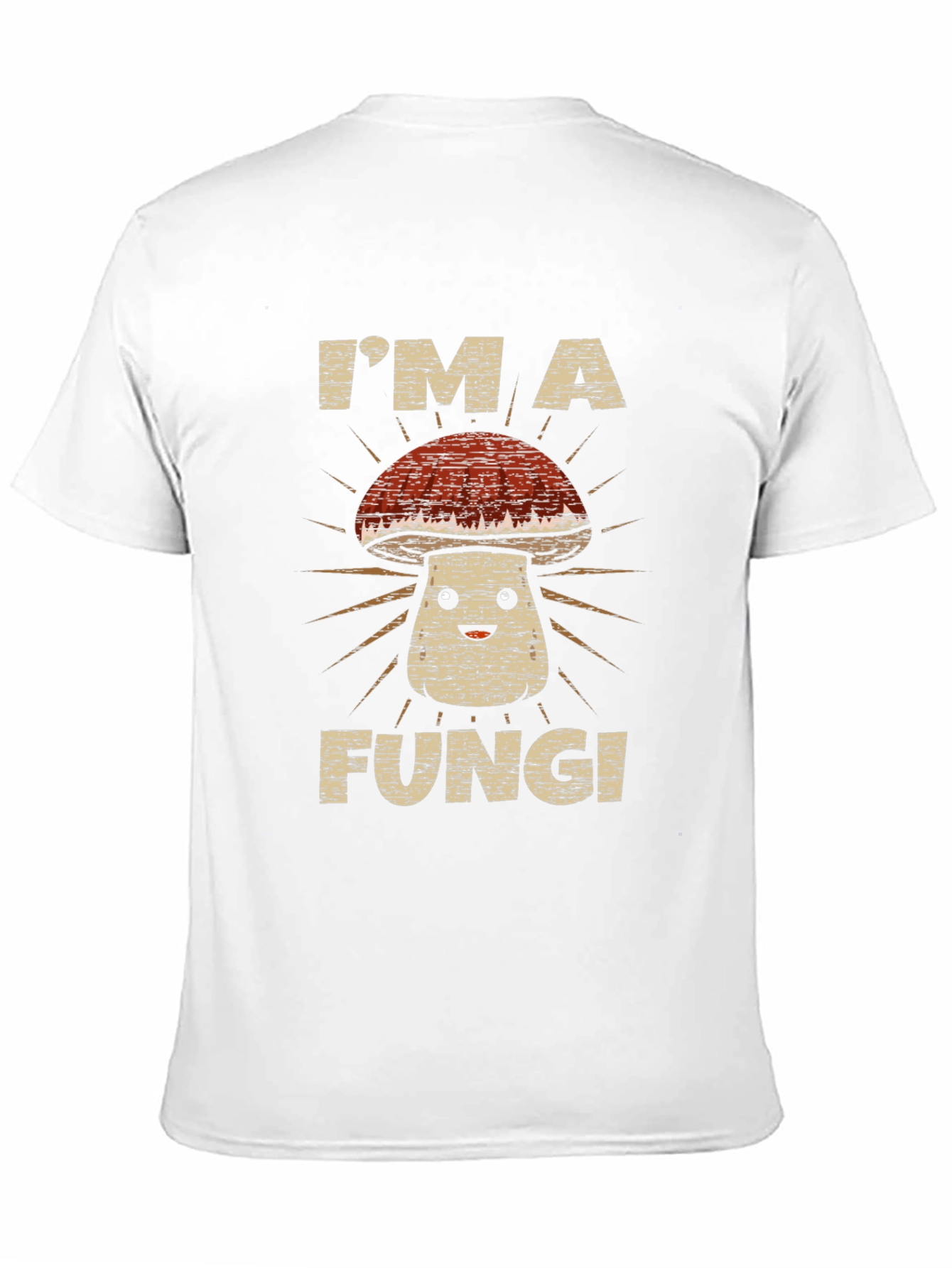 Im a Fungi Shirt - Funny Mushroom Tee