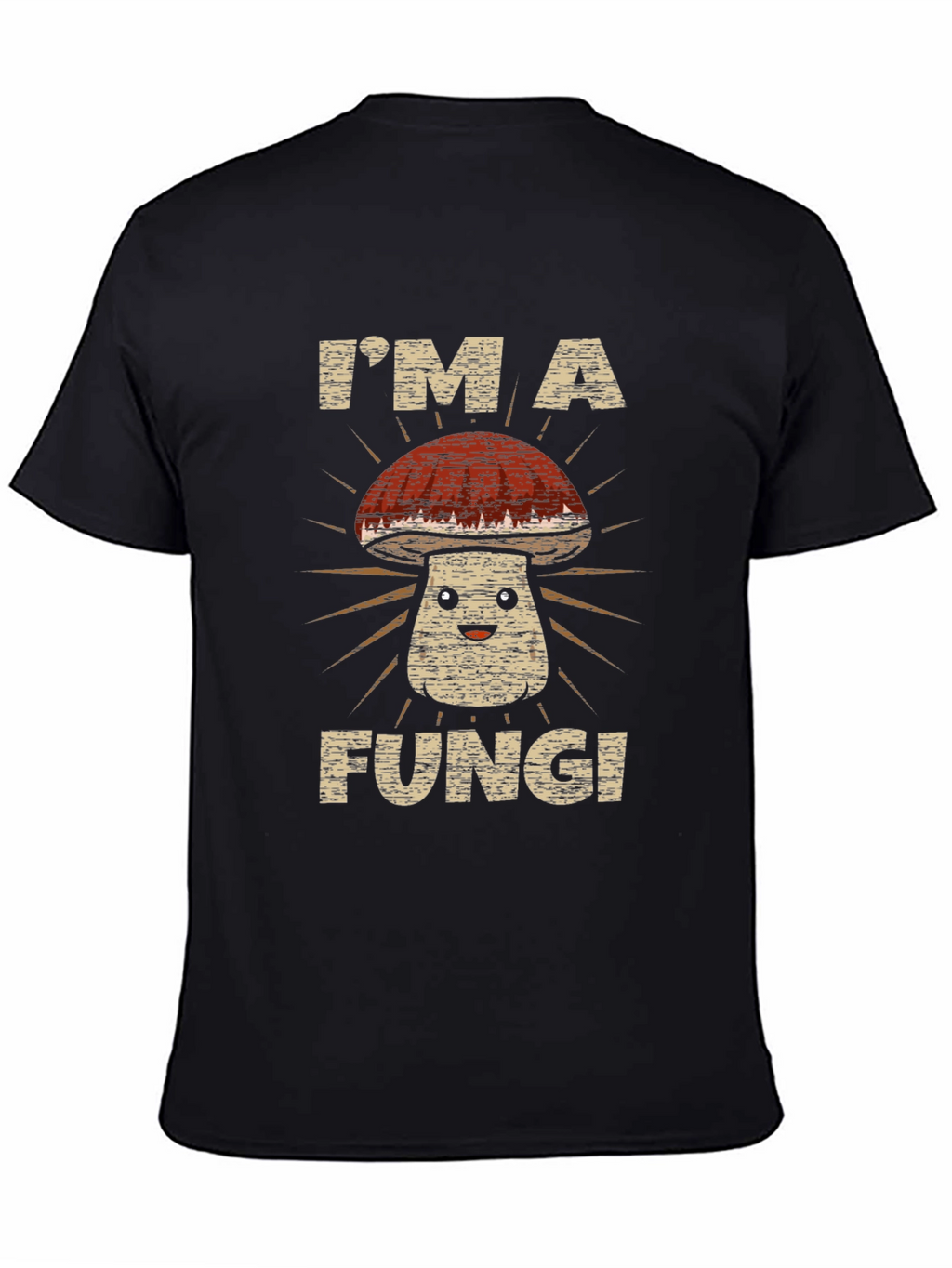 Im a Fungi Shirt - Funny Mushroom Tee