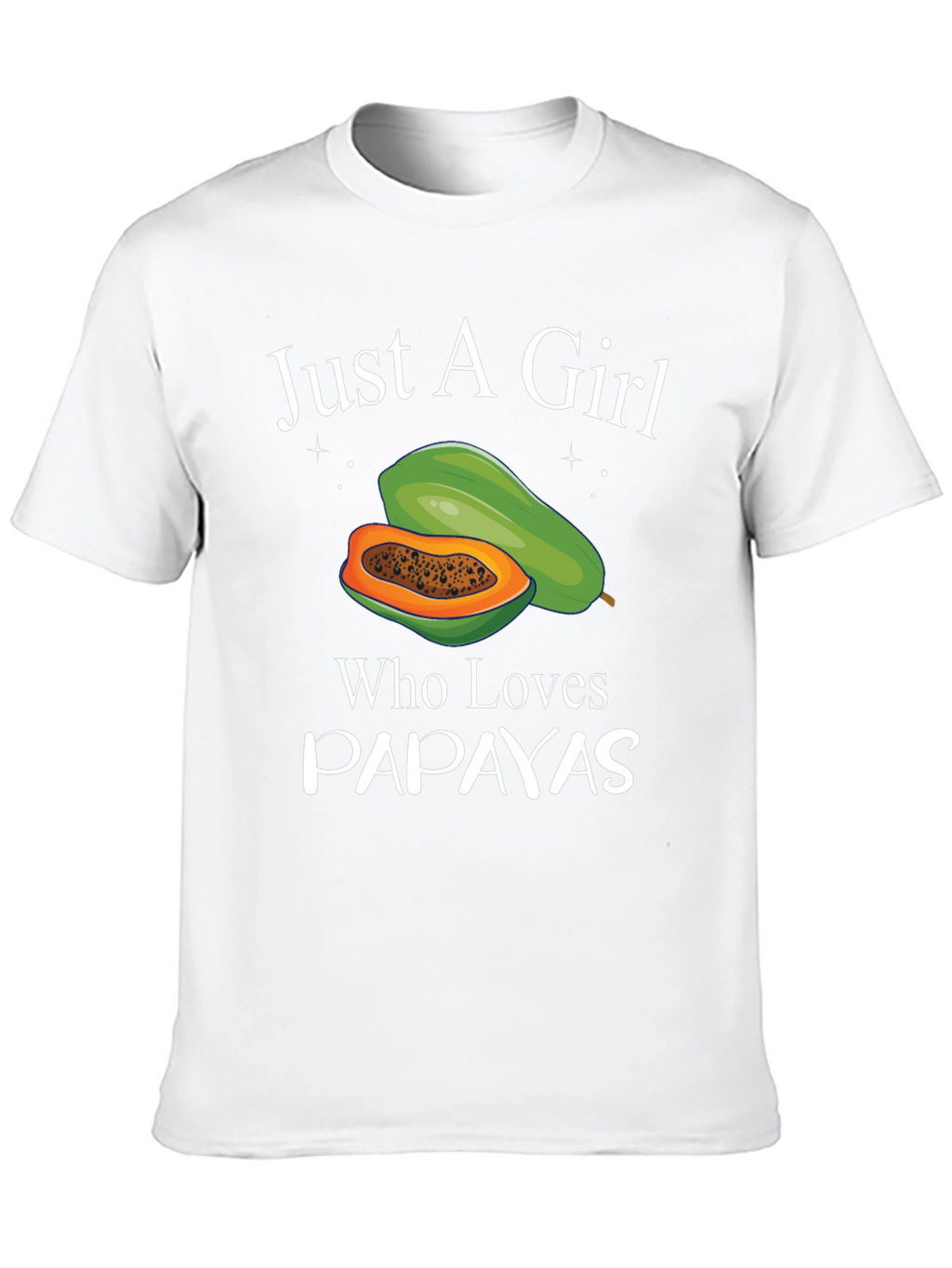 Just A Girl Who Loves Papayas Black T-Shirt