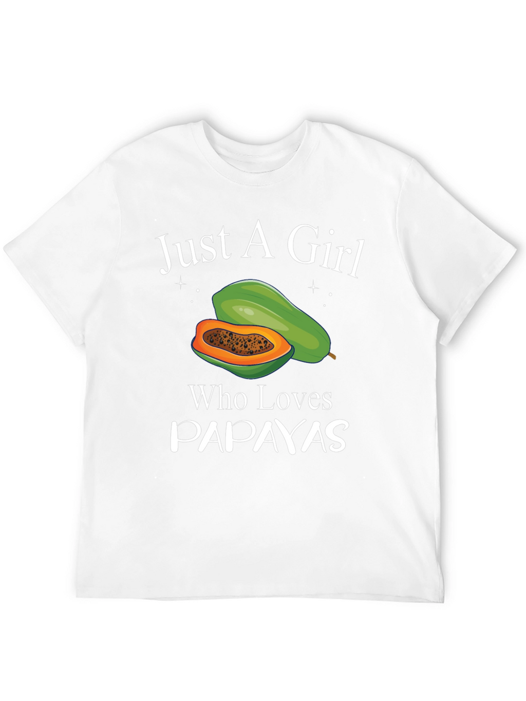Just A Girl Who Loves Papayas Black T-Shirt