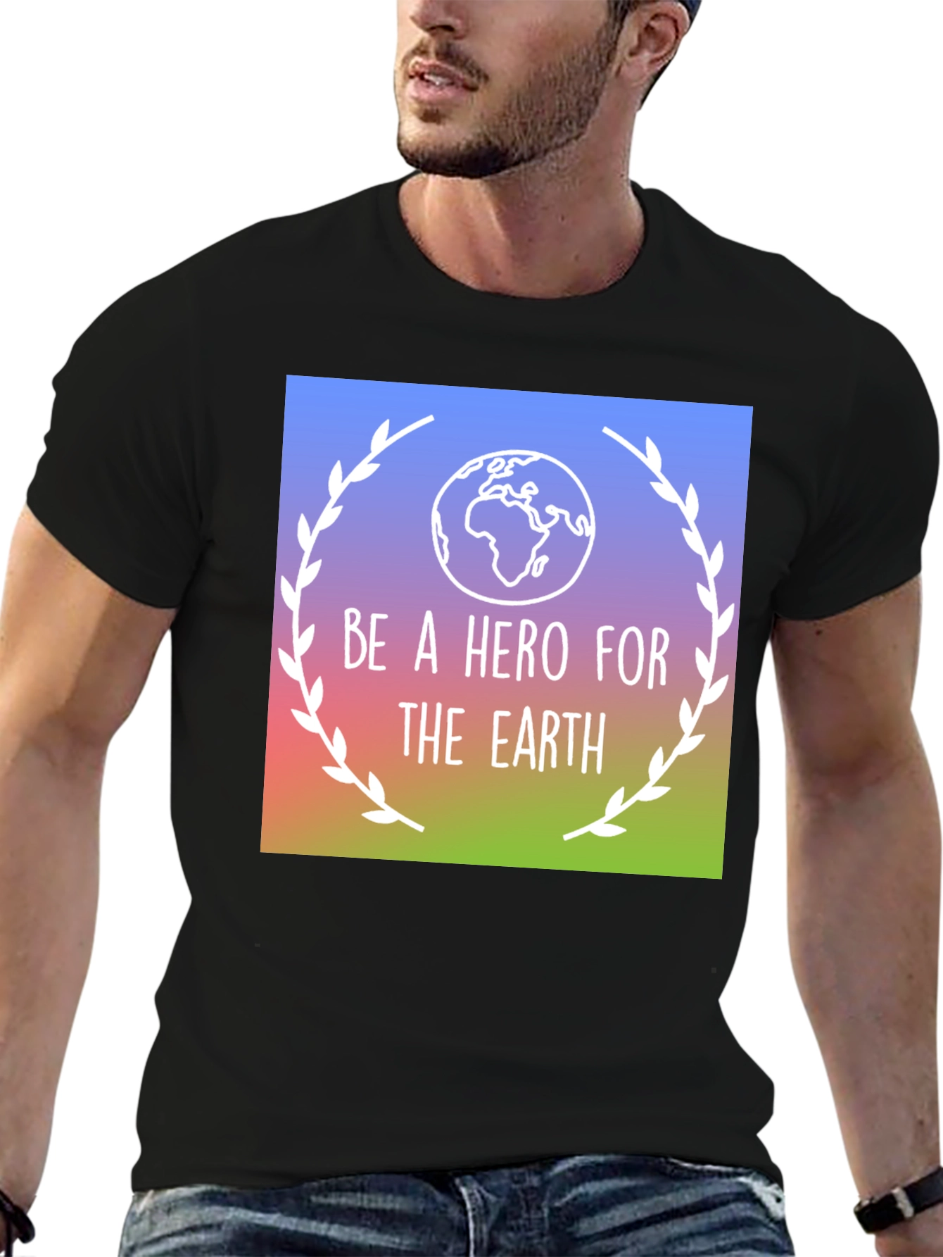 Be a Hero for the Earth T-Shirt