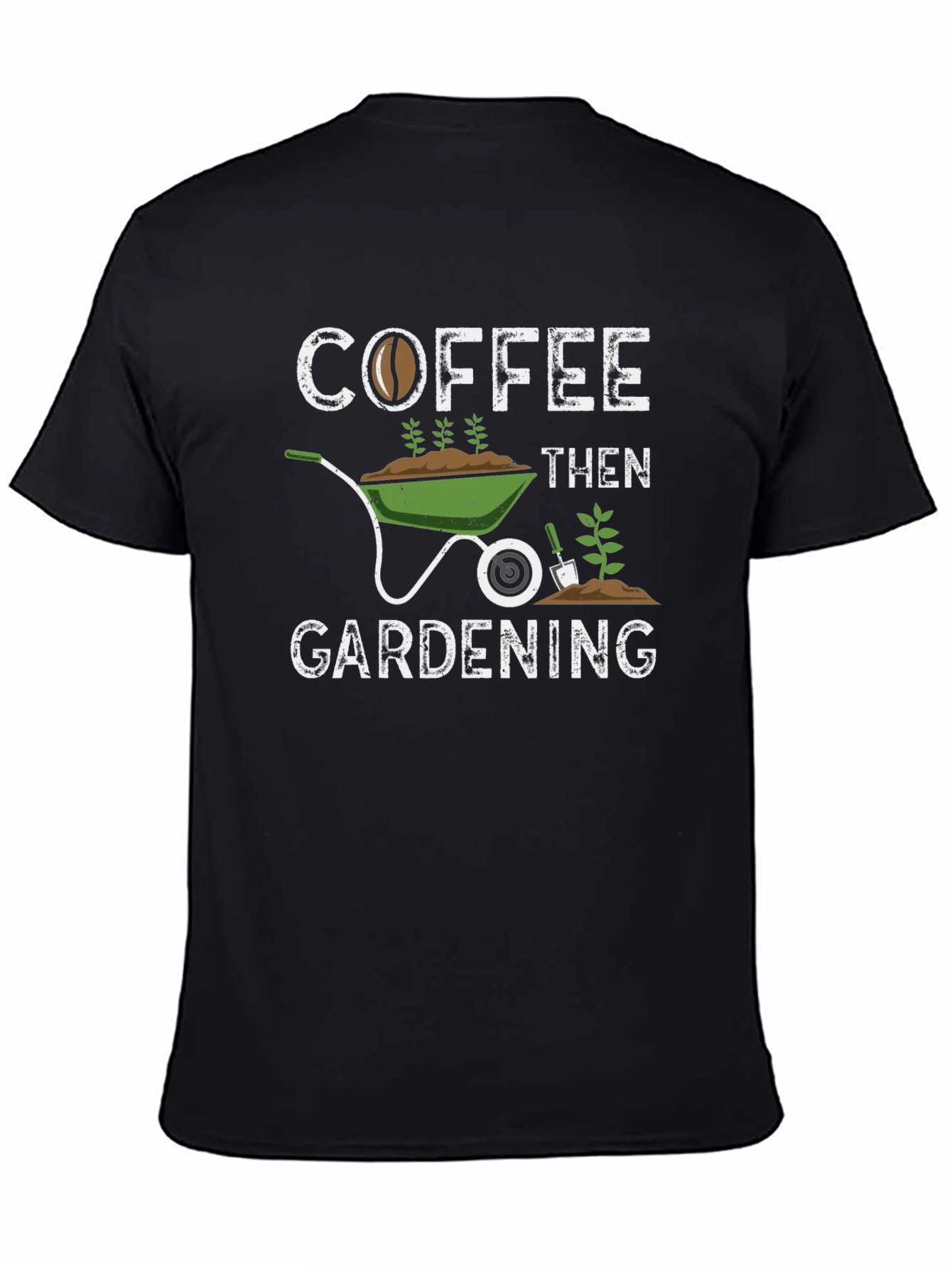 Coffee Then Gardening Black Graphic Tee