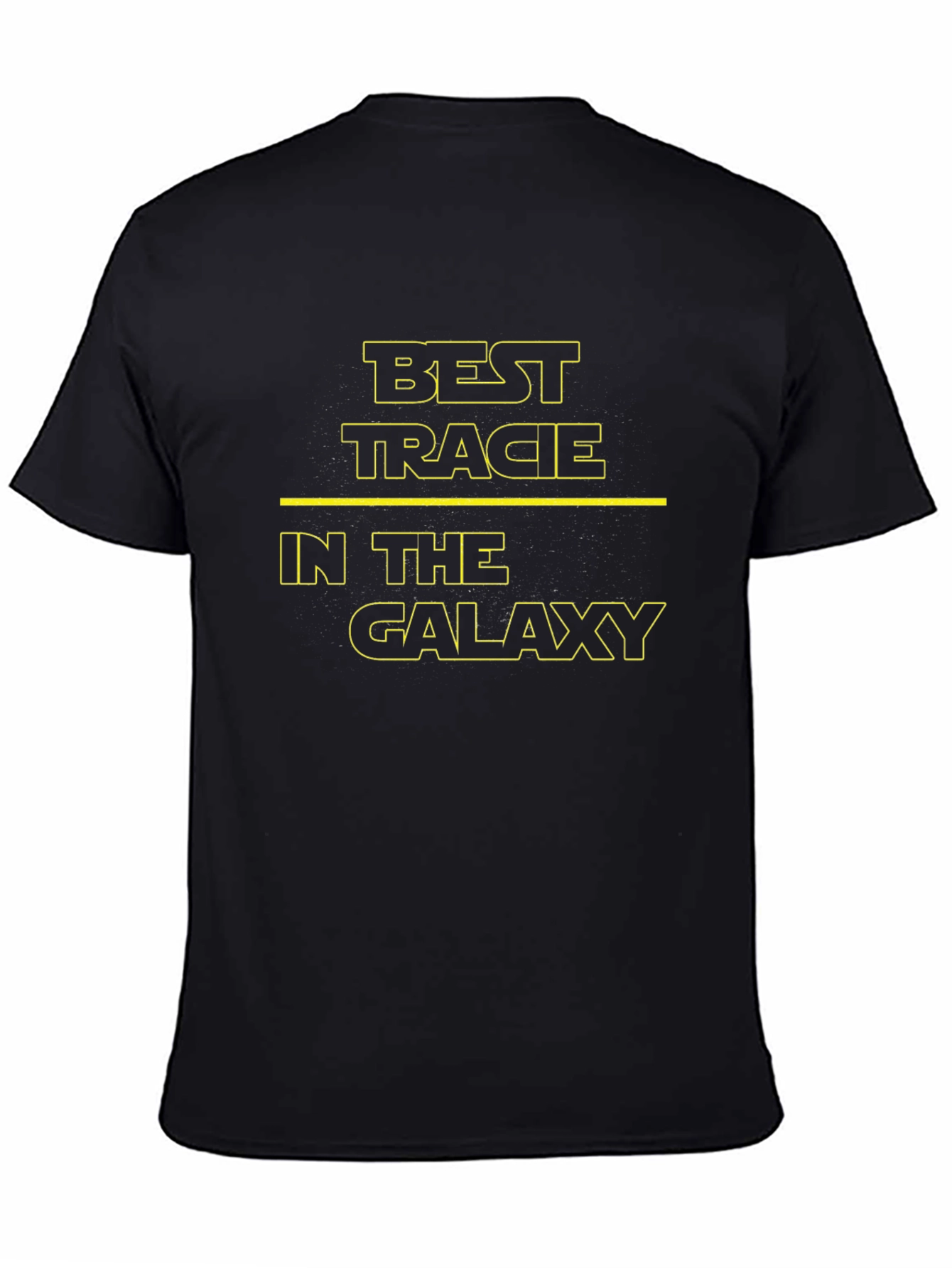 Best Tracie in the Galaxy T-Shirt - Star Wars Inspired