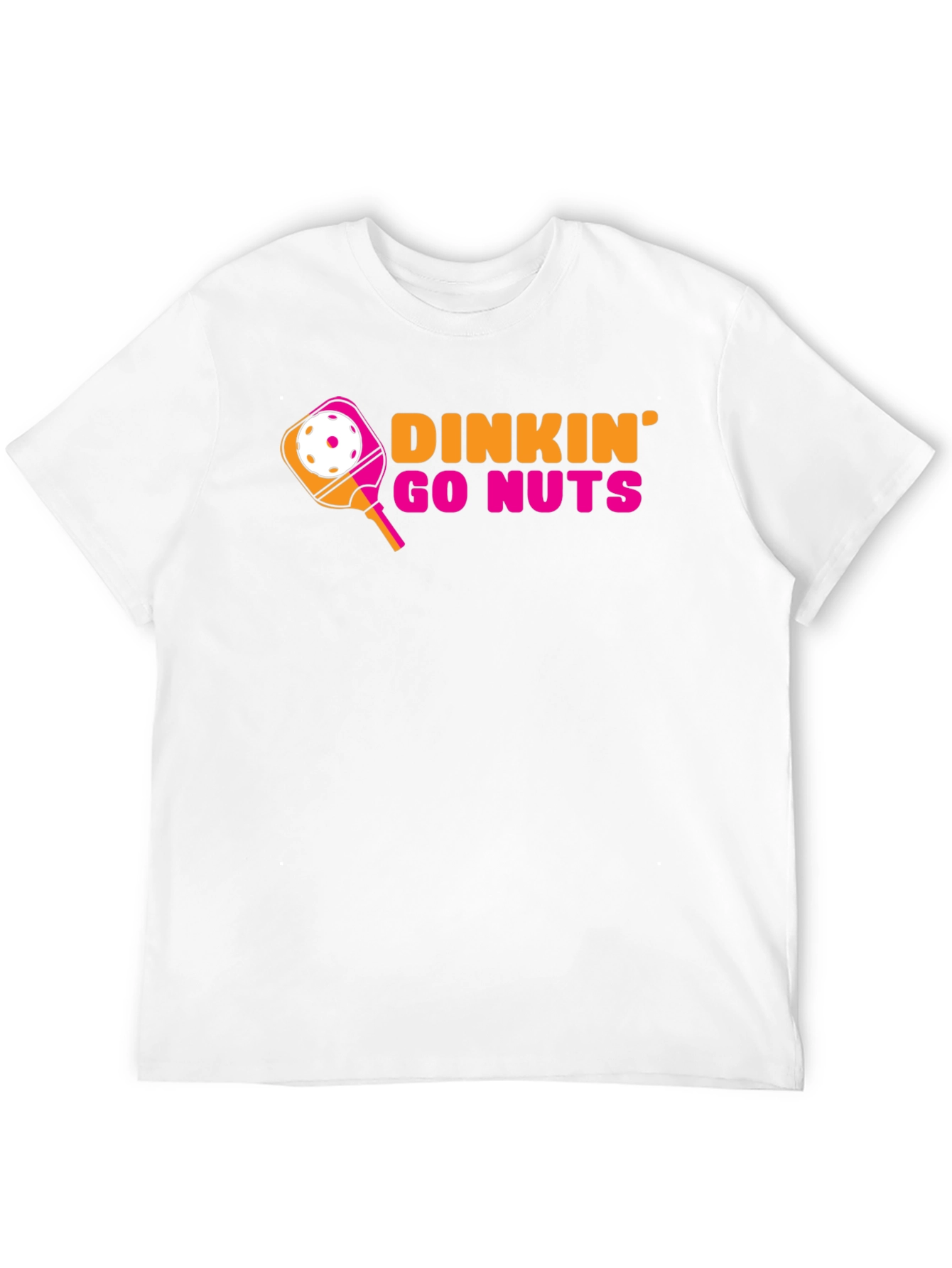 Dinkin Go Nuts Pickleball T-Shirt