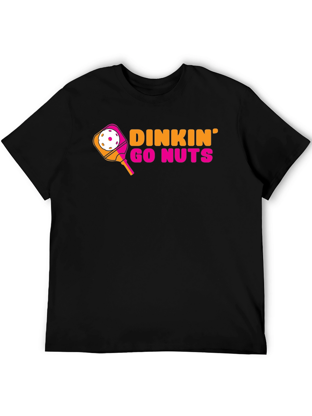 Dinkin Go Nuts Pickleball T-Shirt