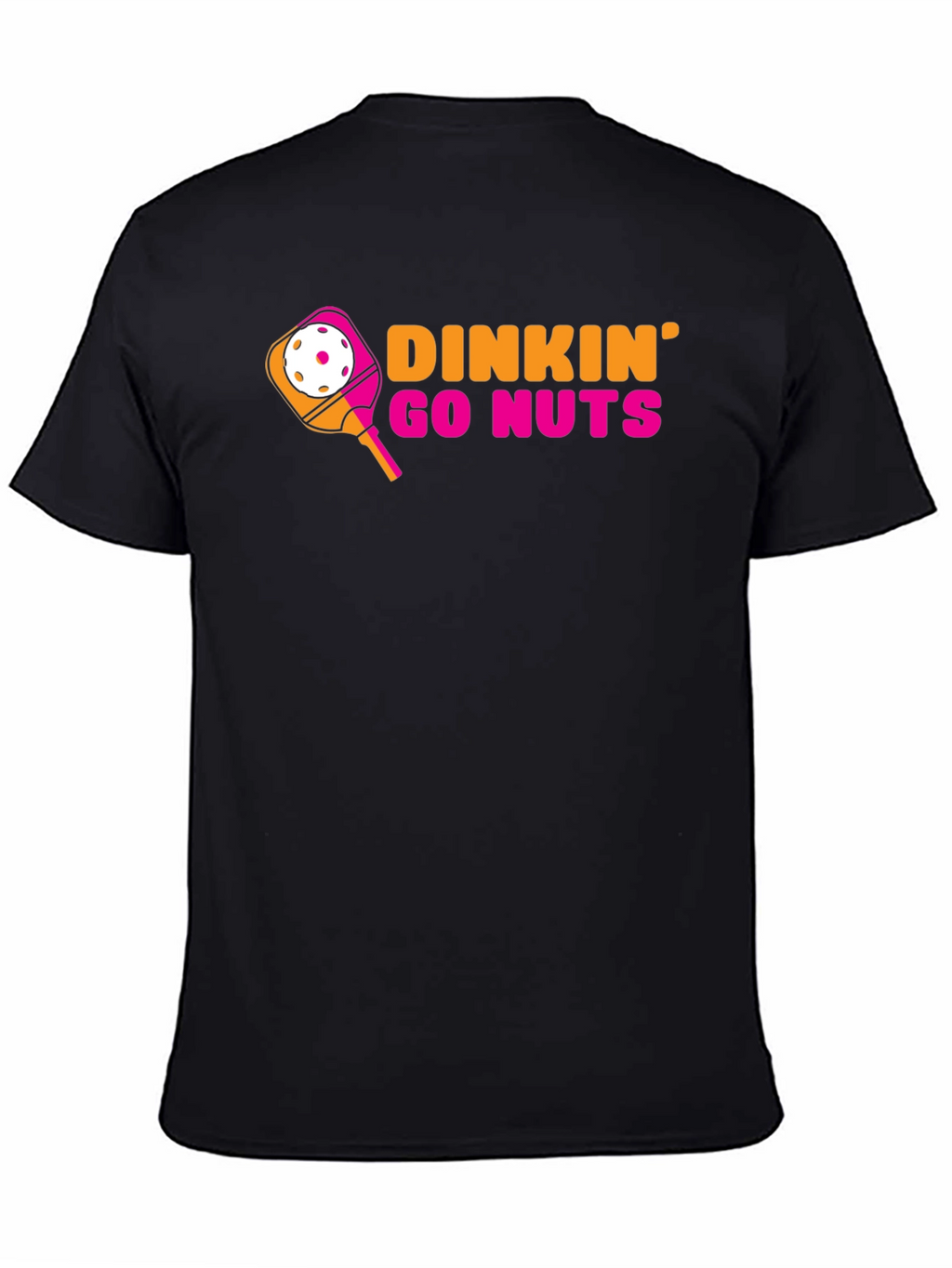 Dinkin Go Nuts Pickleball T-Shirt