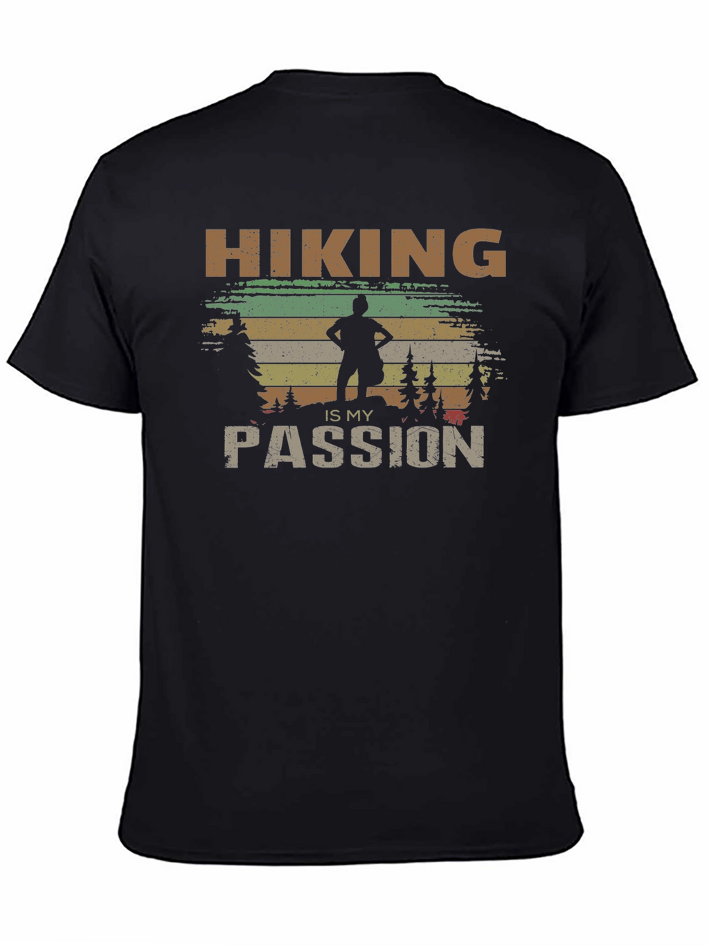 Hiking is My Passion T-Shirt