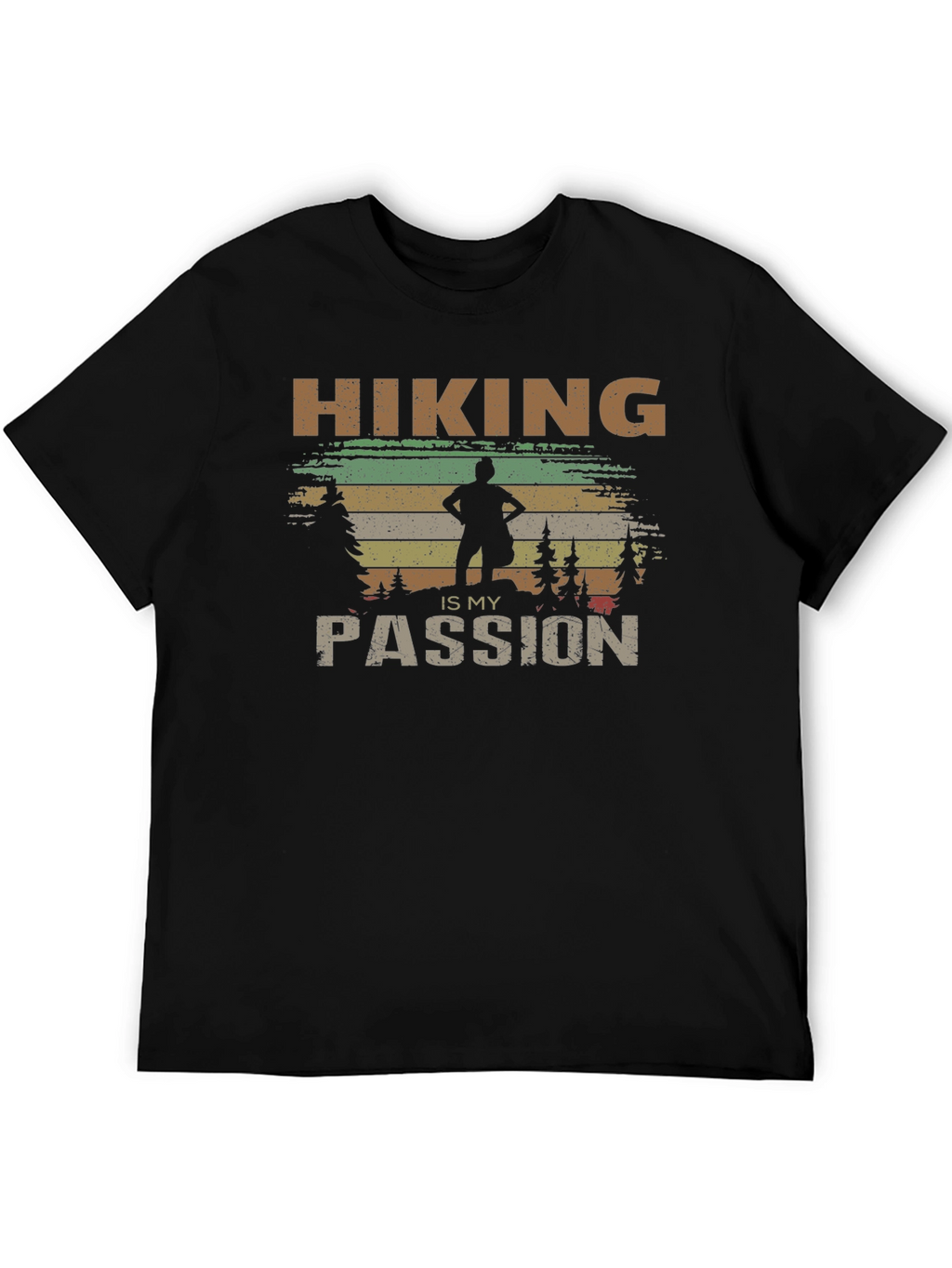 Hiking is My Passion T-Shirt