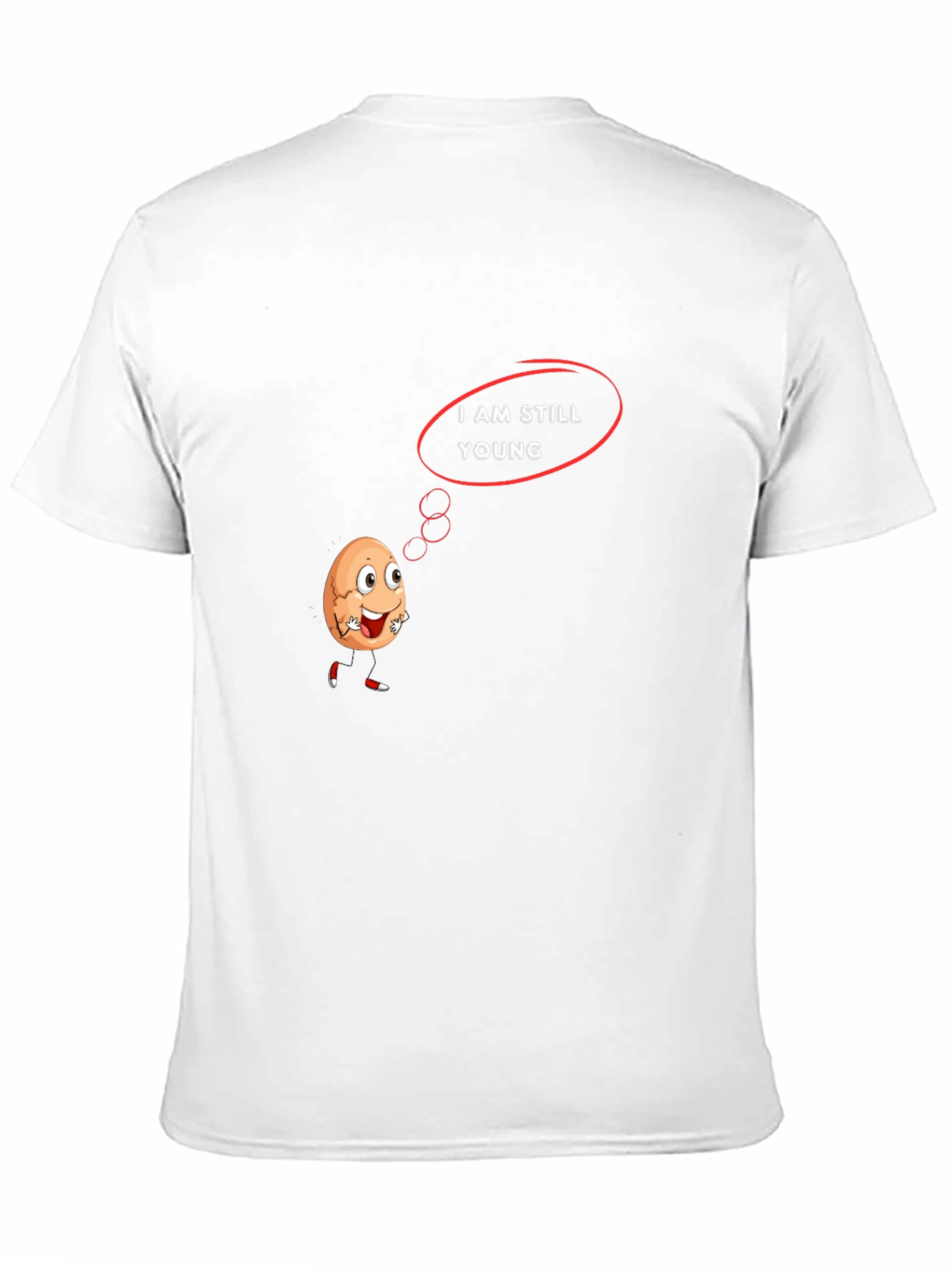 Humorous I Am Still Young Graphic T-Shirt