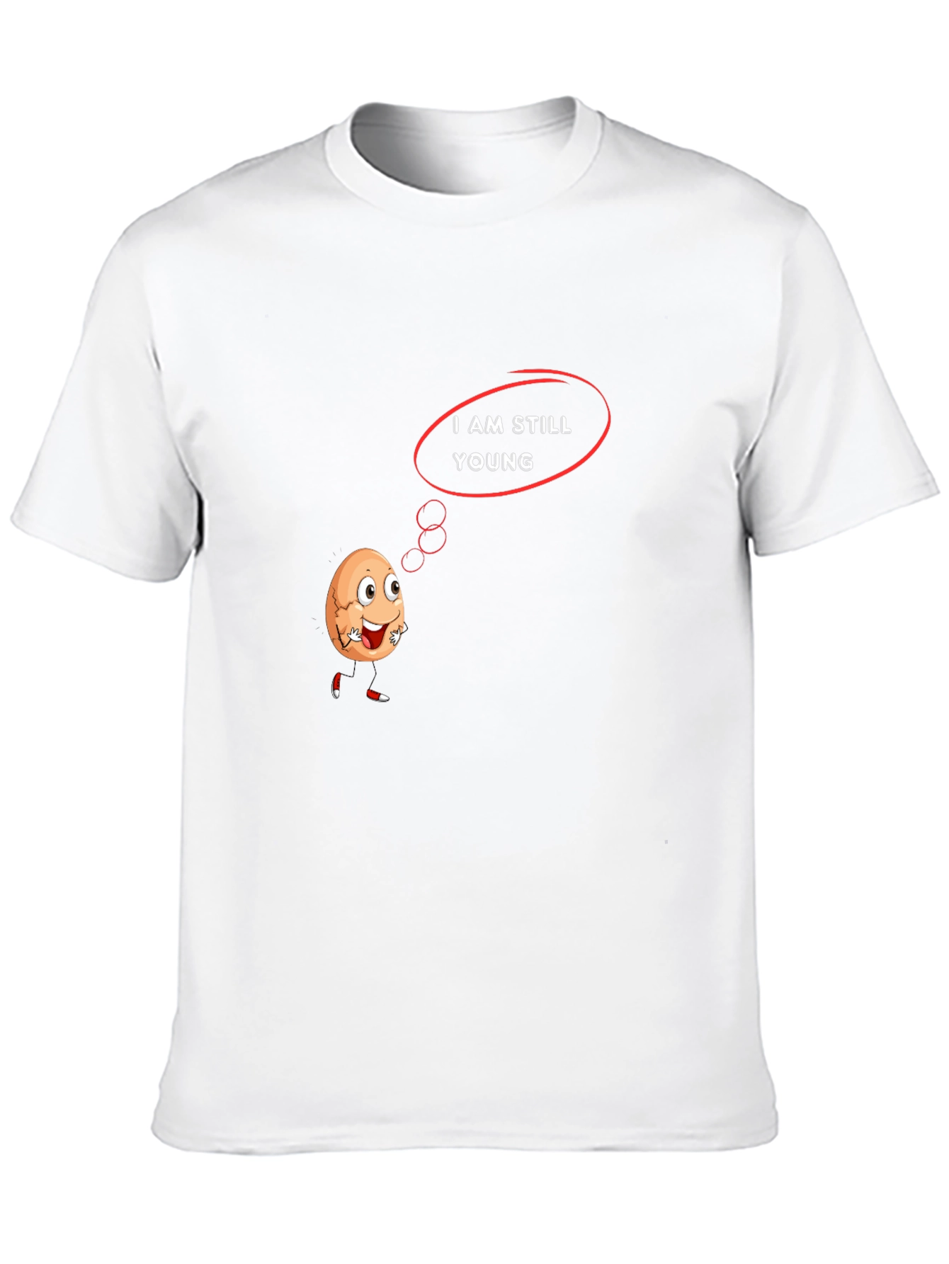 Humorous I Am Still Young Graphic T-Shirt