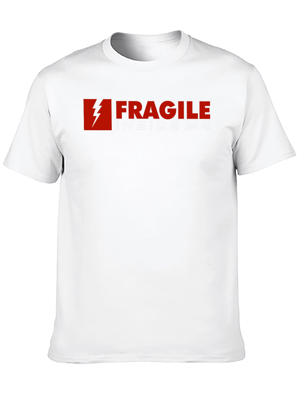 Fragile Inside Me Graphic T-Shirt - Soft Cotton Blend