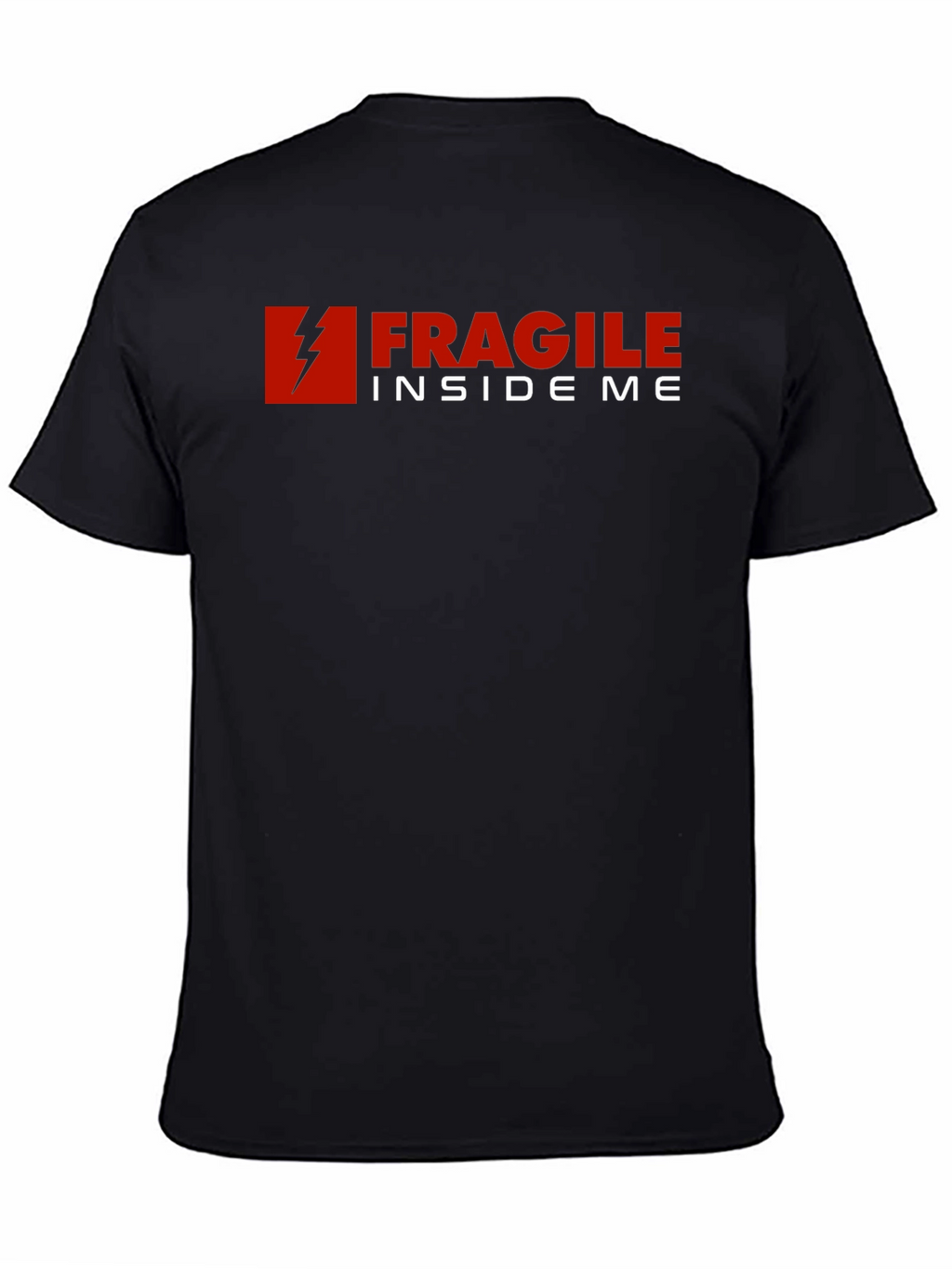 Fragile Inside Me Graphic T-Shirt - Soft Cotton Blend