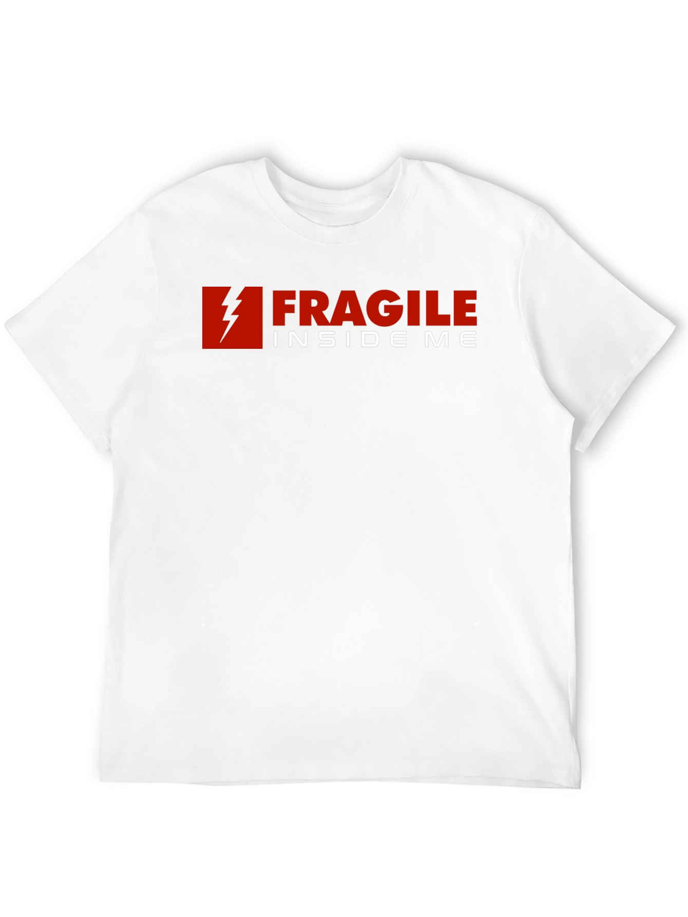 Fragile Inside Me Graphic T-Shirt - Soft Cotton Blend
