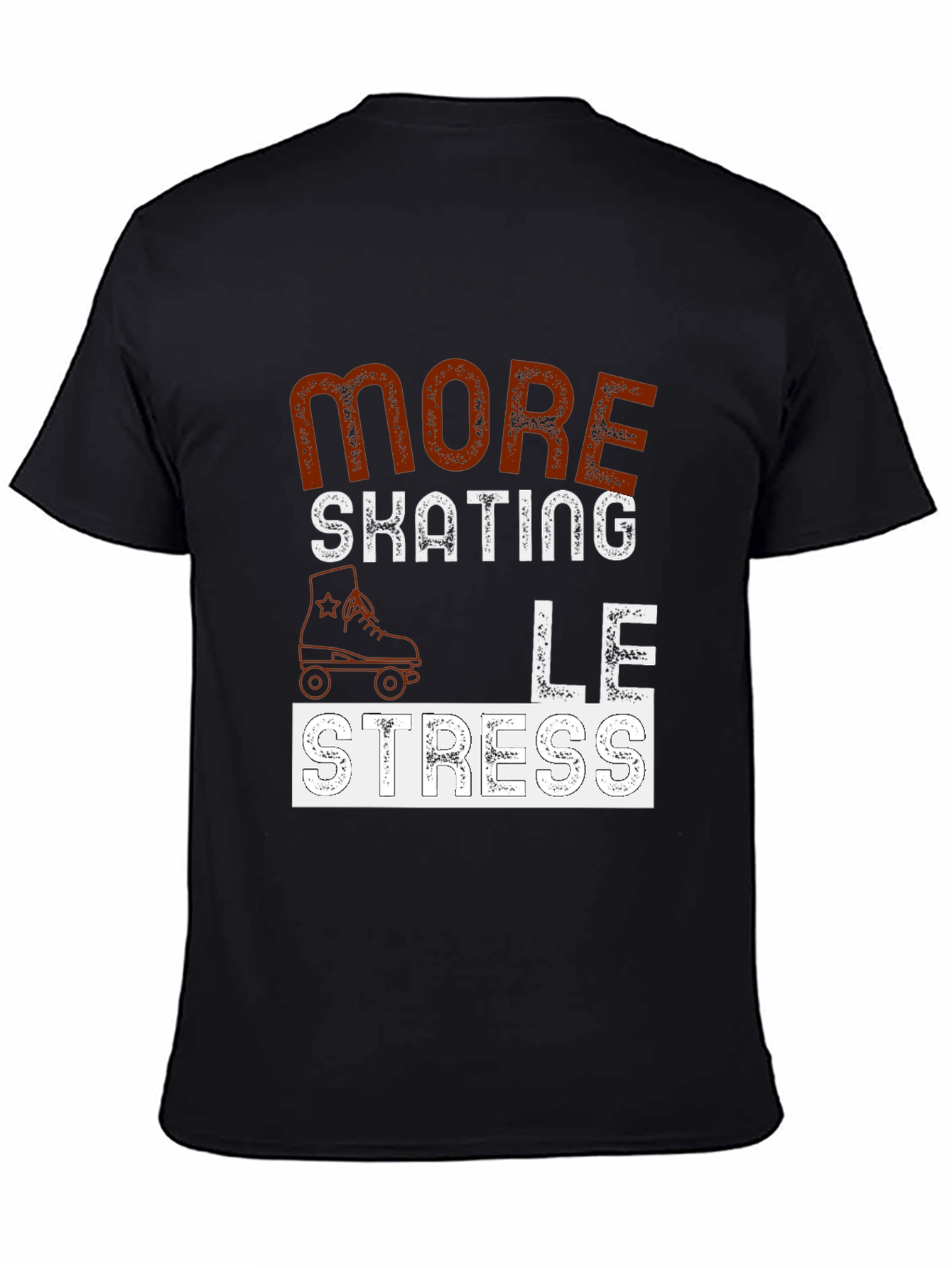 More Skating Less Stress Graphic T-Shirt