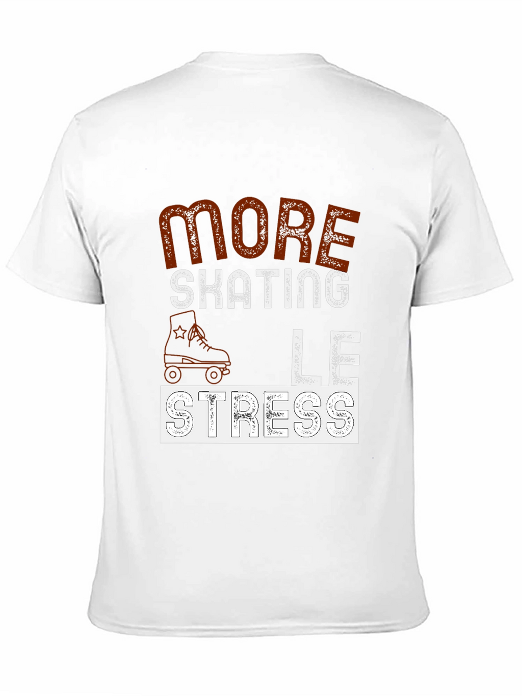More Skating Less Stress Graphic T-Shirt
