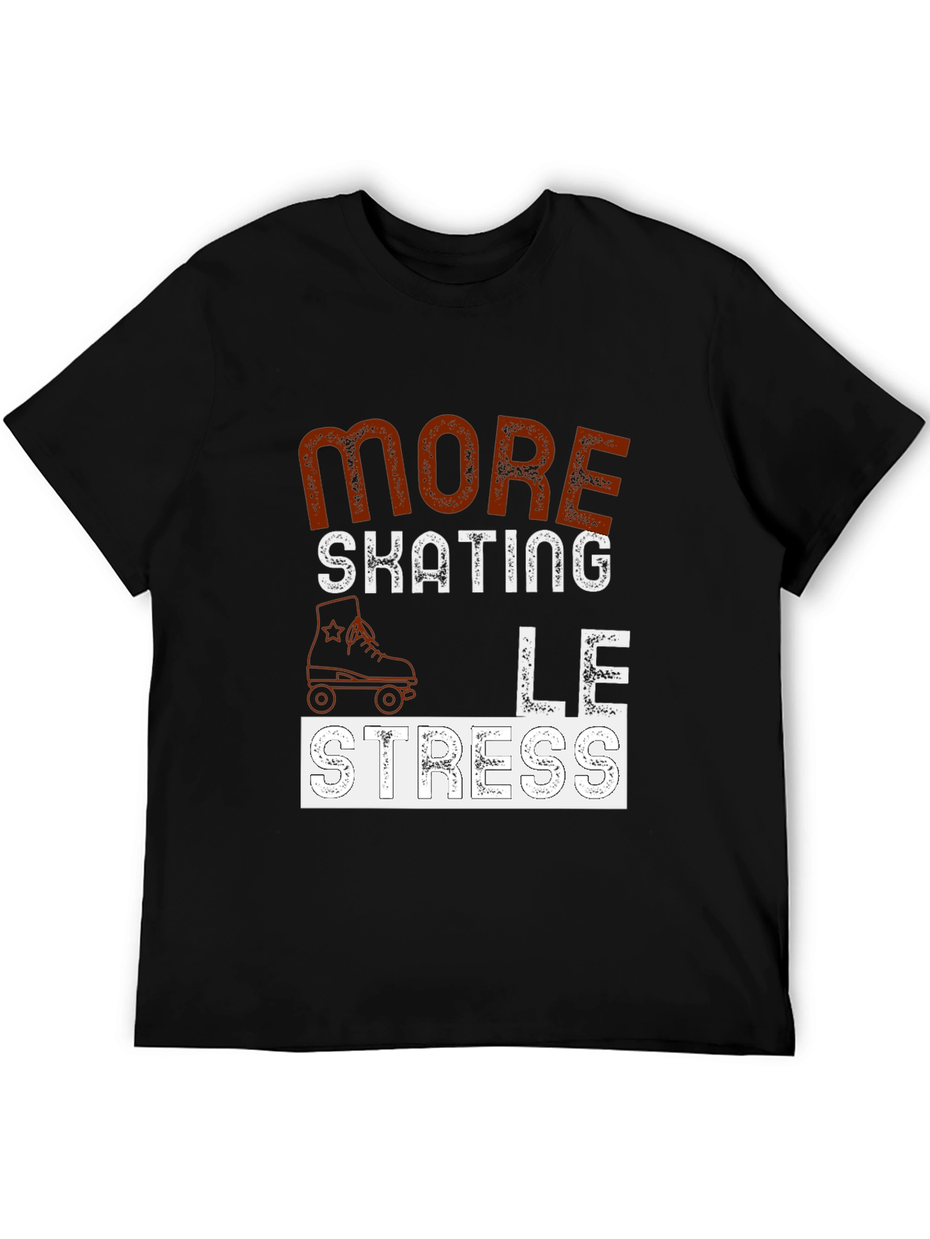 More Skating Less Stress Graphic T-Shirt