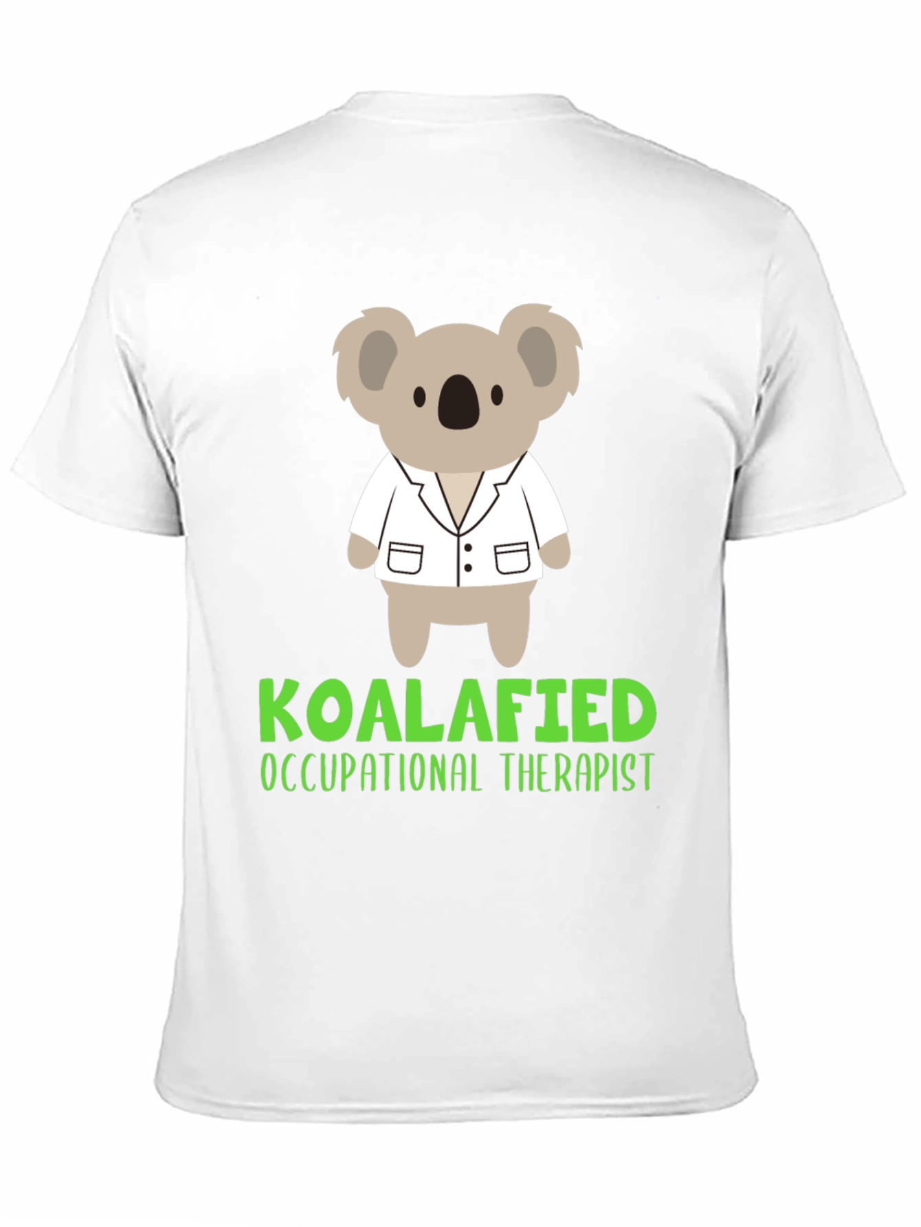 Koalafied Occupational Therapist T-Shirt