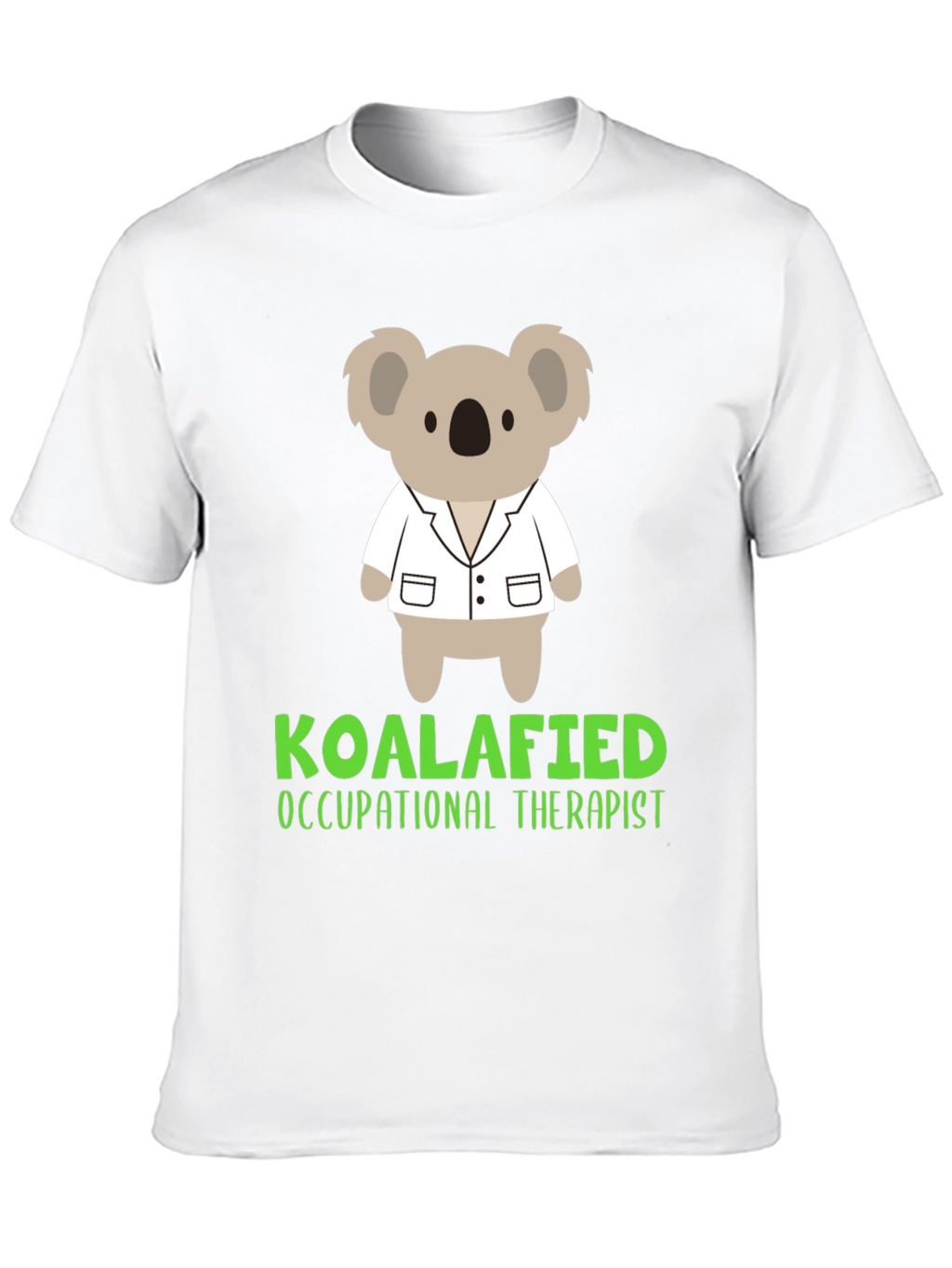 Koalafied Occupational Therapist T-Shirt