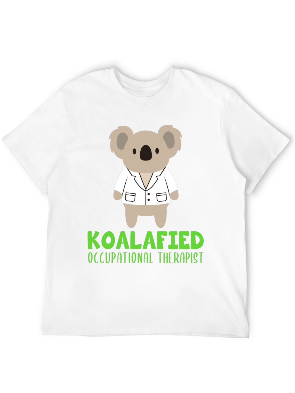 Koalafied Occupational Therapist T-Shirt