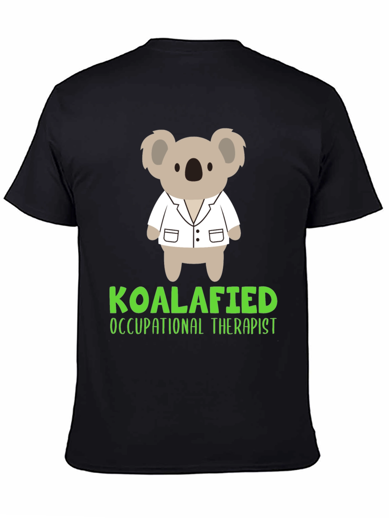 Koalafied Occupational Therapist T-Shirt