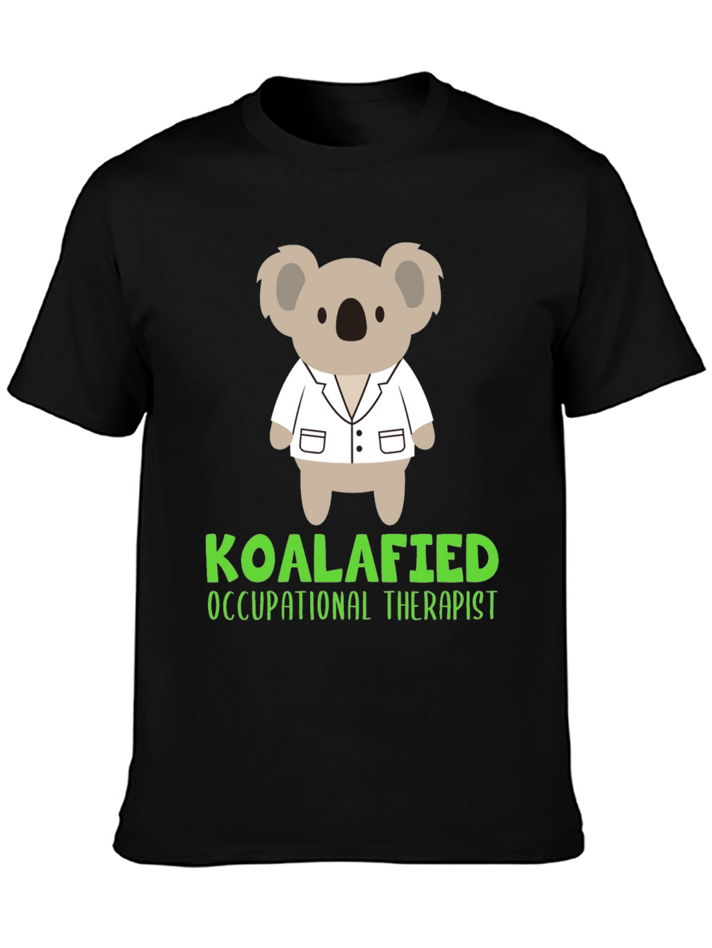 Koalafied Occupational Therapist T-Shirt