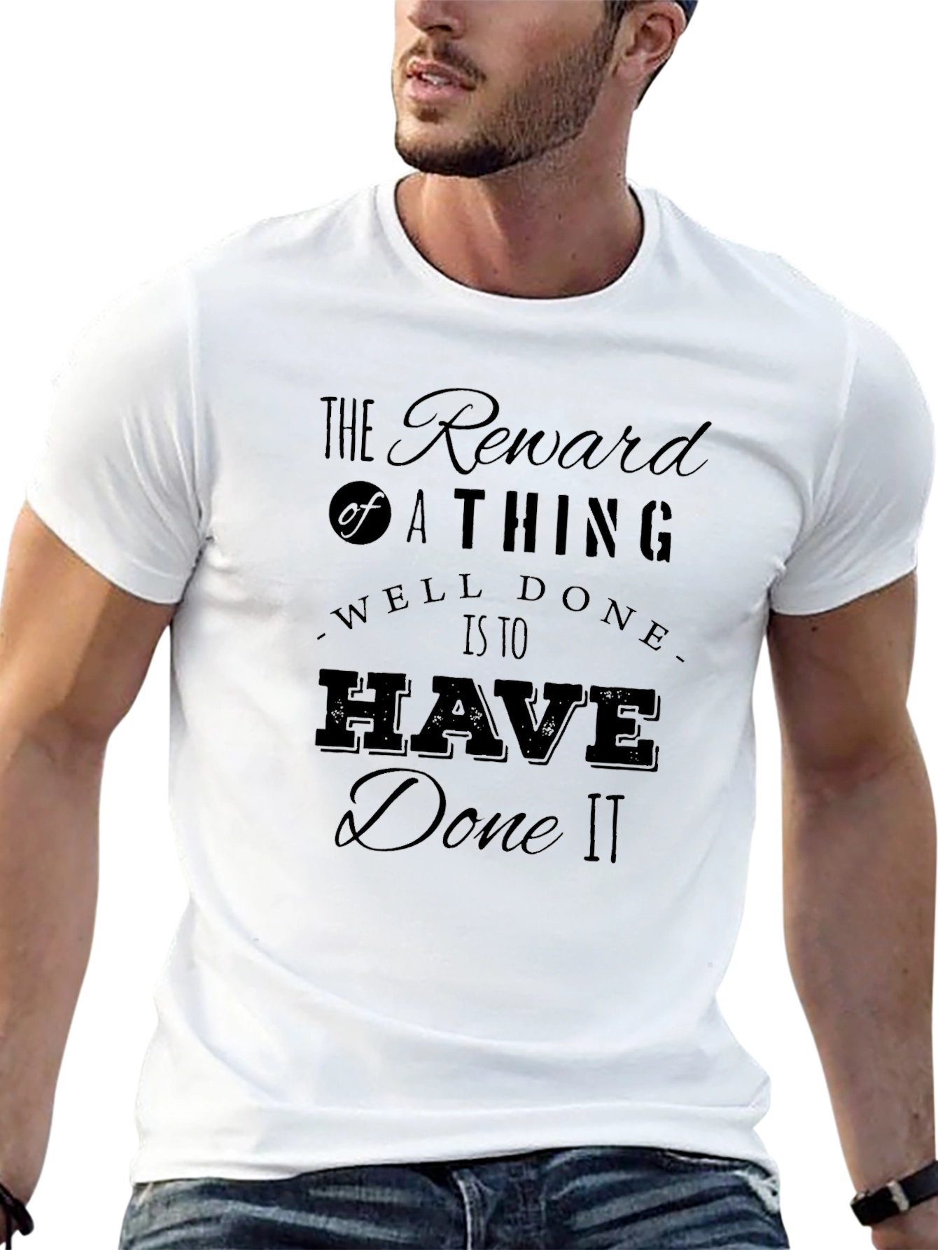 Reward of a Thing Well Done Black T-Shirt