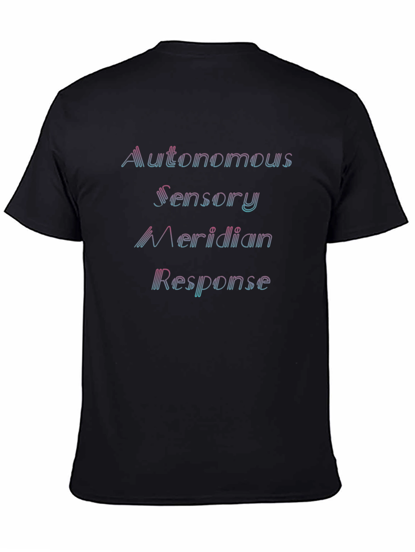ASMR Black T-Shirt - Autonomous Sensory Meridian Response
