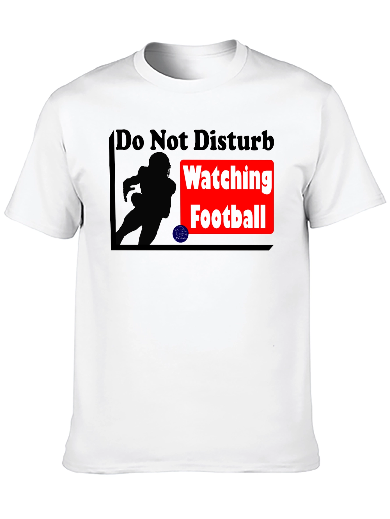 Do Not Disturb Football T-Shirt