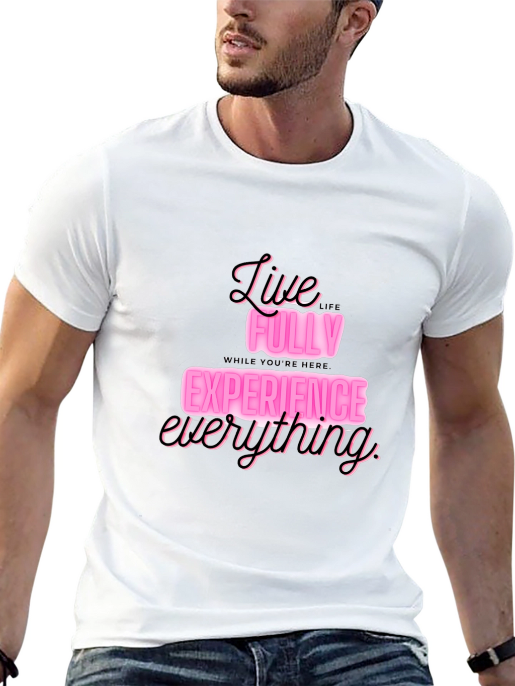 Live Fully T-Shirt: Experience Everything in Style