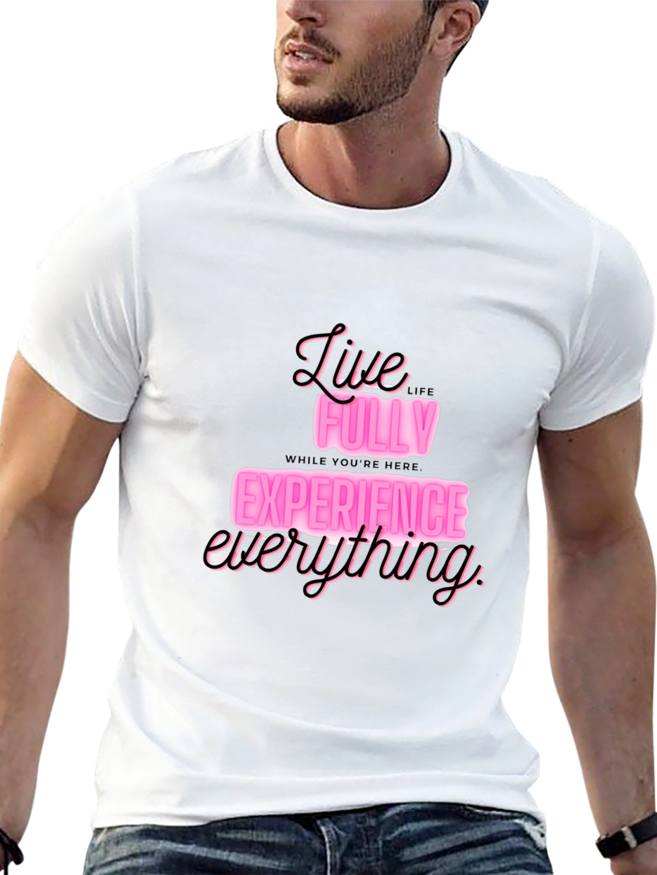 Live Fully T-Shirt: Experience Everything in Style