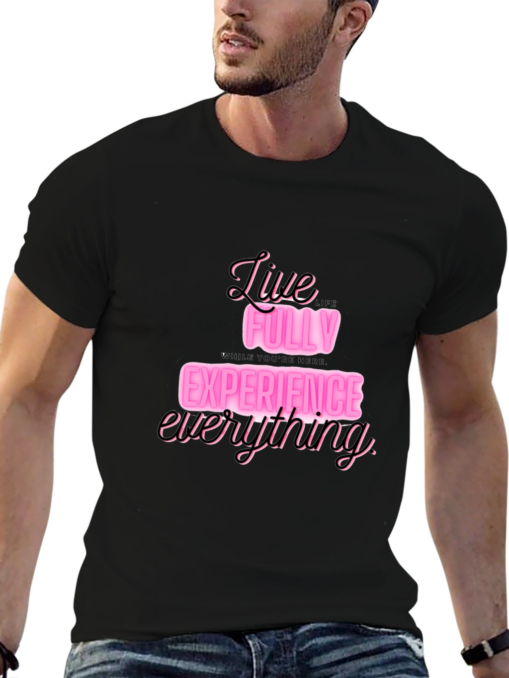 Live Fully T-Shirt: Experience Everything in Style