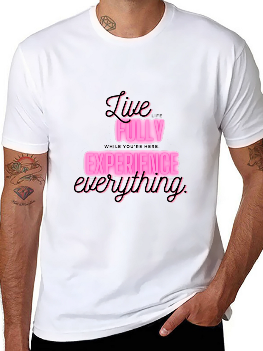Live Fully T-Shirt: Experience Everything in Style