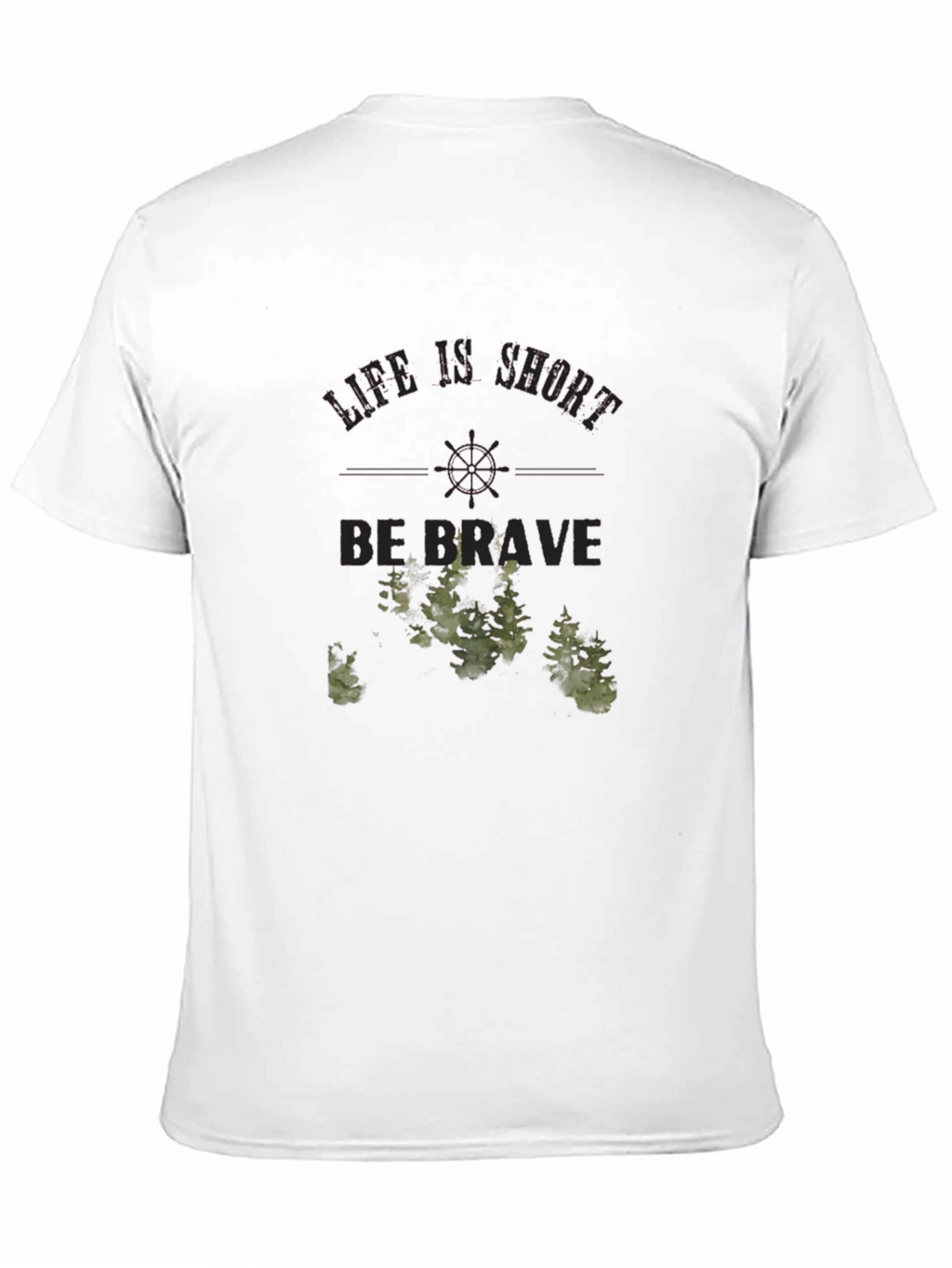Life is Short Be Brave Graphic Tee